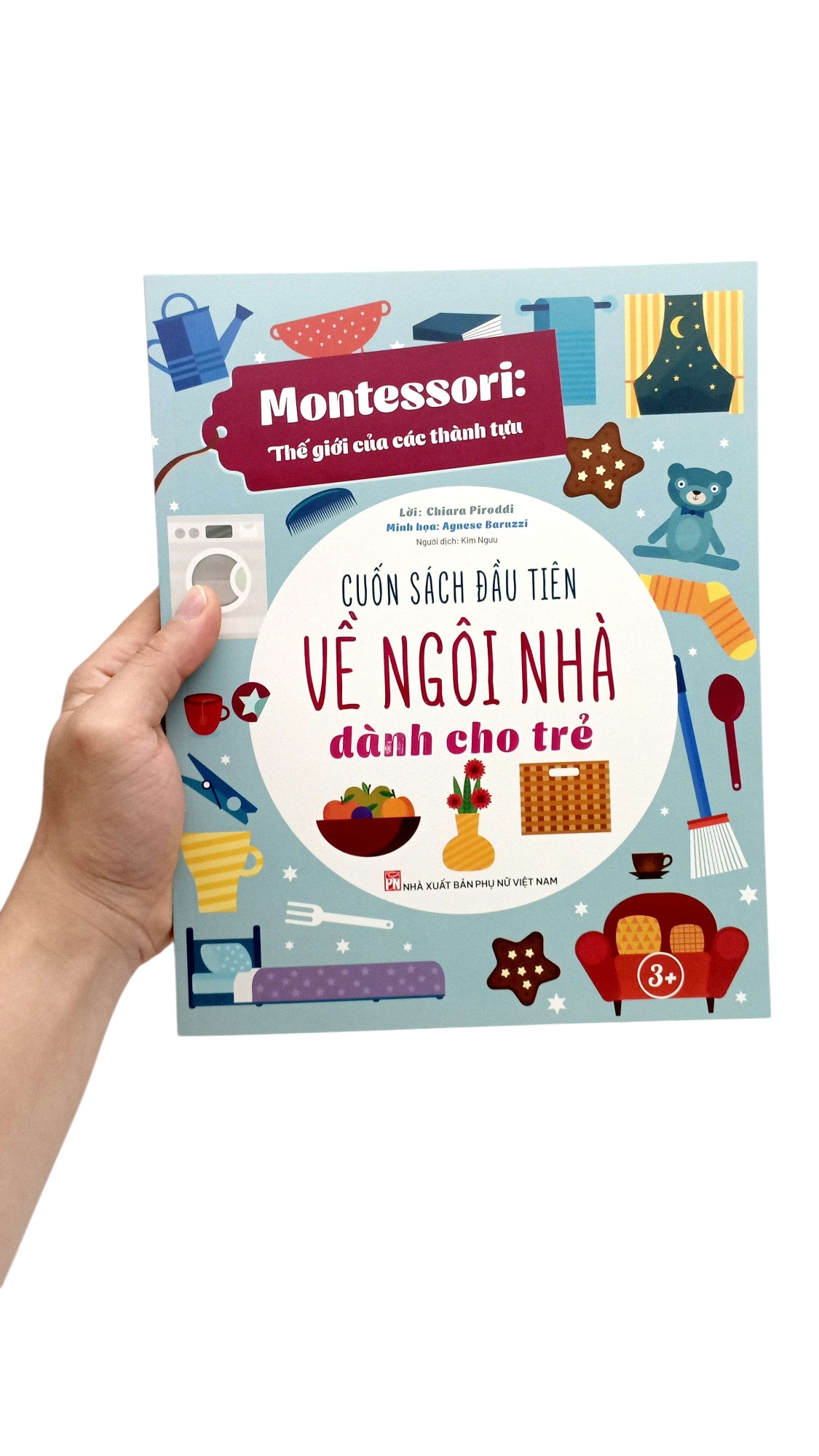 montessori - cuốn sách đầu tiên về ngôi nhà dành cho trẻ
