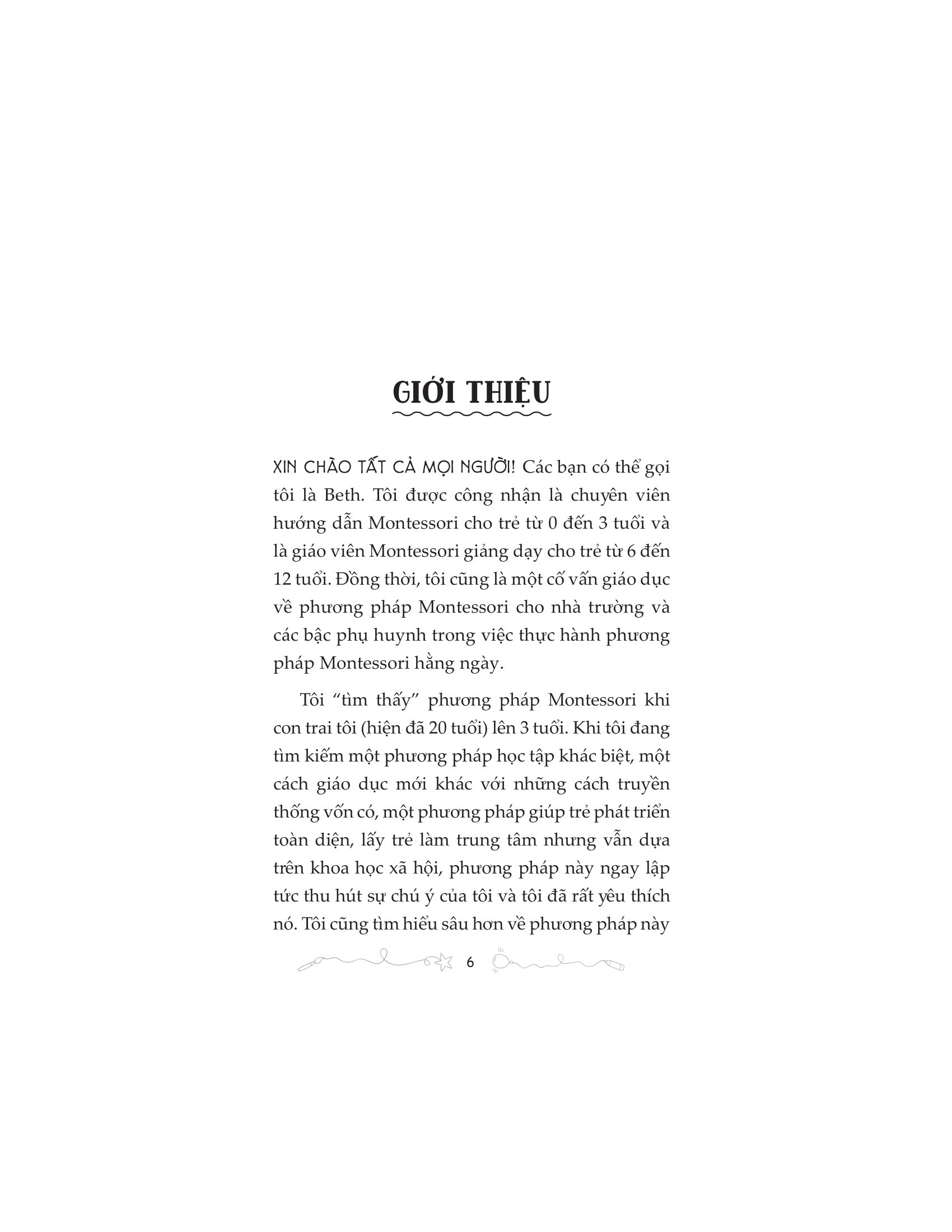 Montessori - Phương Pháp Giáo Dục Kích Thích Sớm Phát Huy Tiềm Năng Của Não Bộ