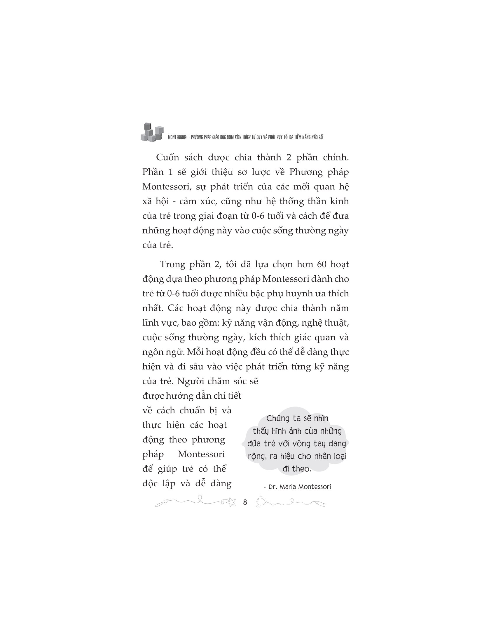 Montessori - Phương Pháp Giáo Dục Kích Thích Sớm Phát Huy Tiềm Năng Của Não Bộ