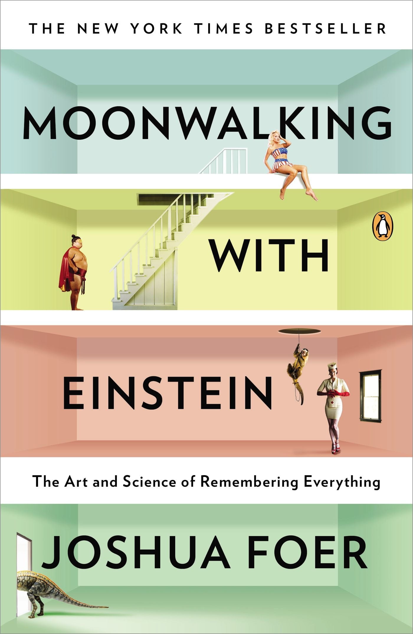 moonwalking with einstein: the art and science of remembering everything