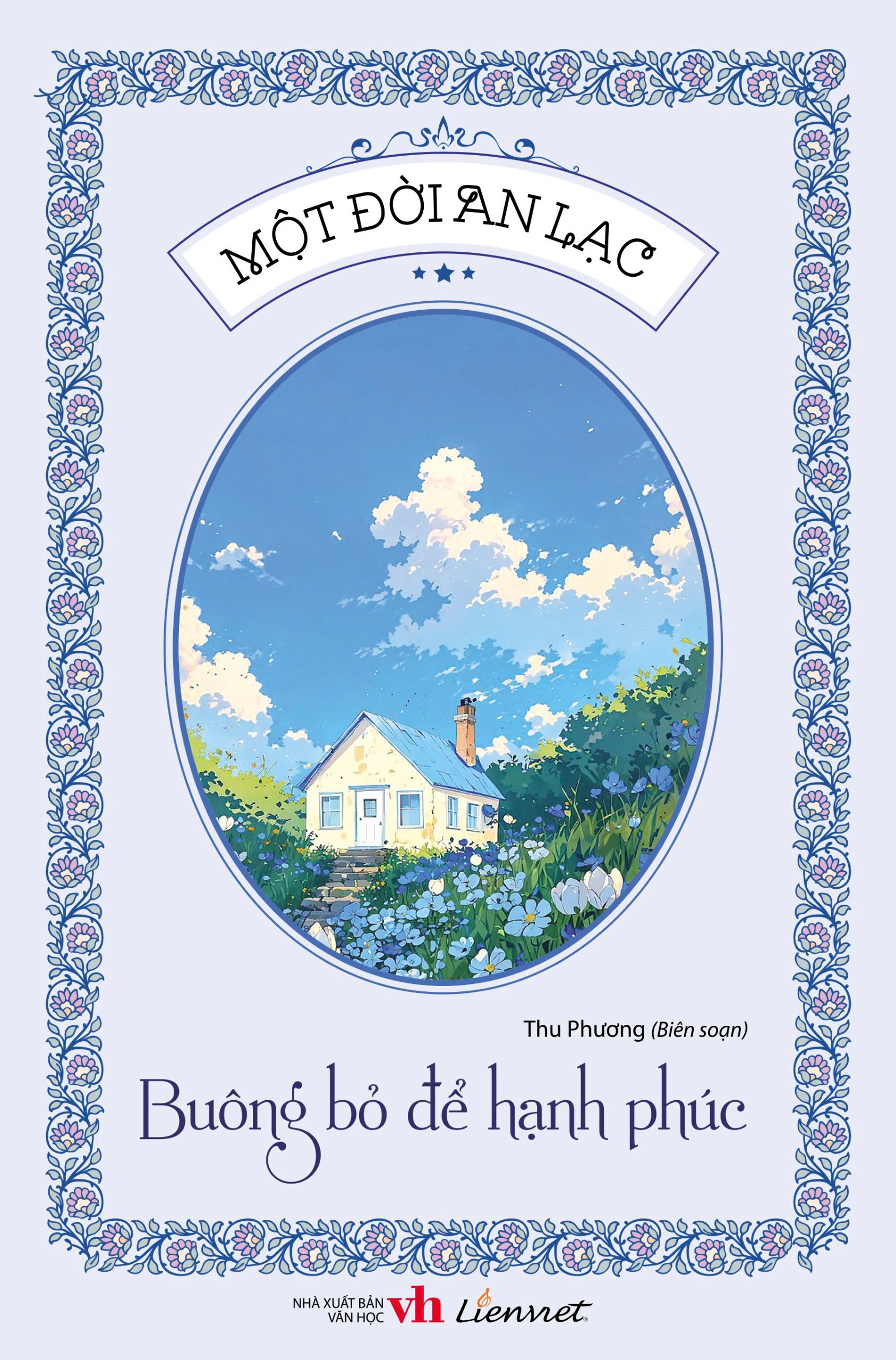 một đời an lạc - buông bỏ để hạnh phúc