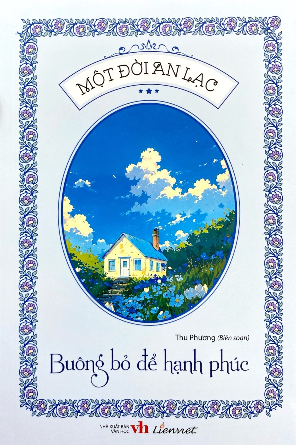 một đời an lạc - buông bỏ để hạnh phúc