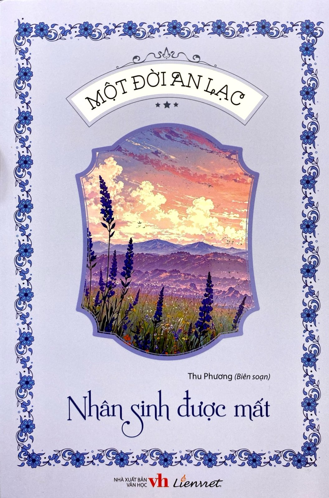 một đời an lạc - nhân sinh được mất