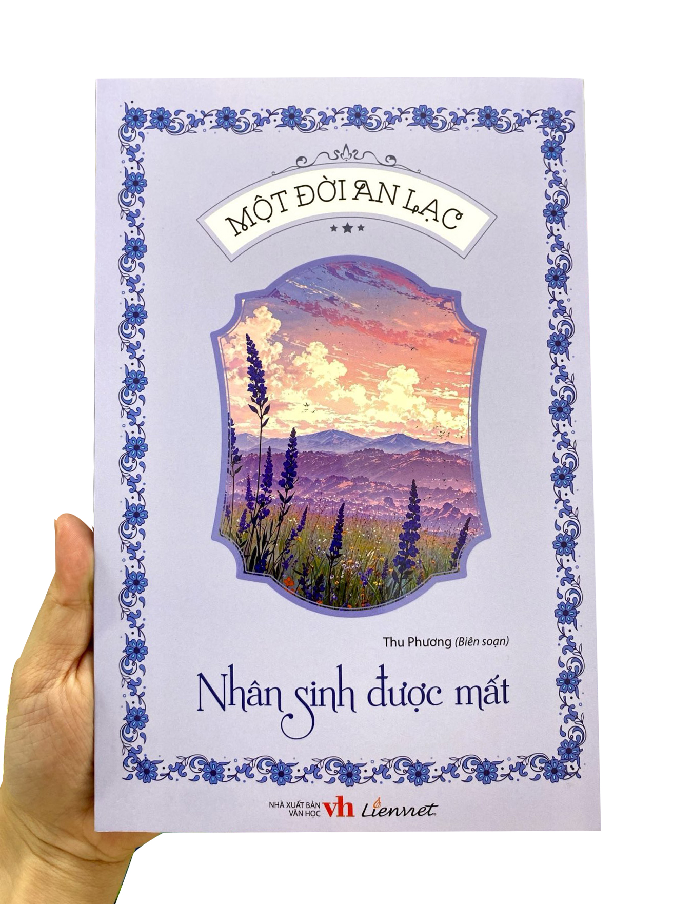 một đời an lạc - nhân sinh được mất