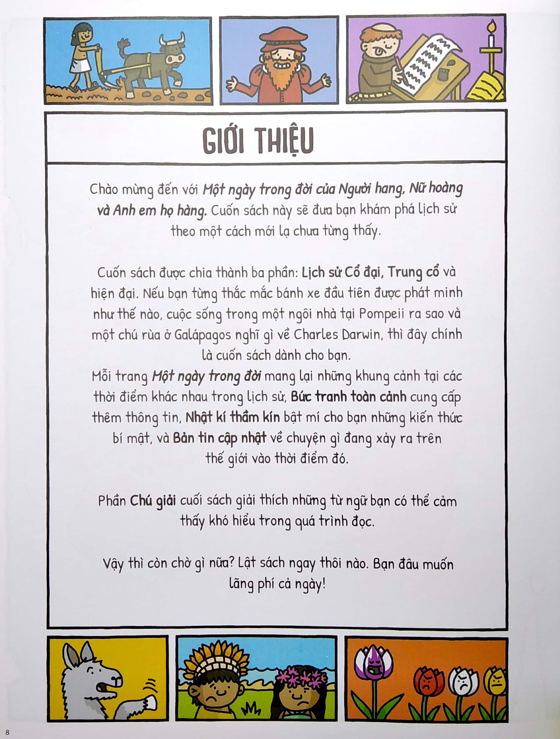 một ngày trong đời của người hang, nữ hoàng và anh em họ hàng