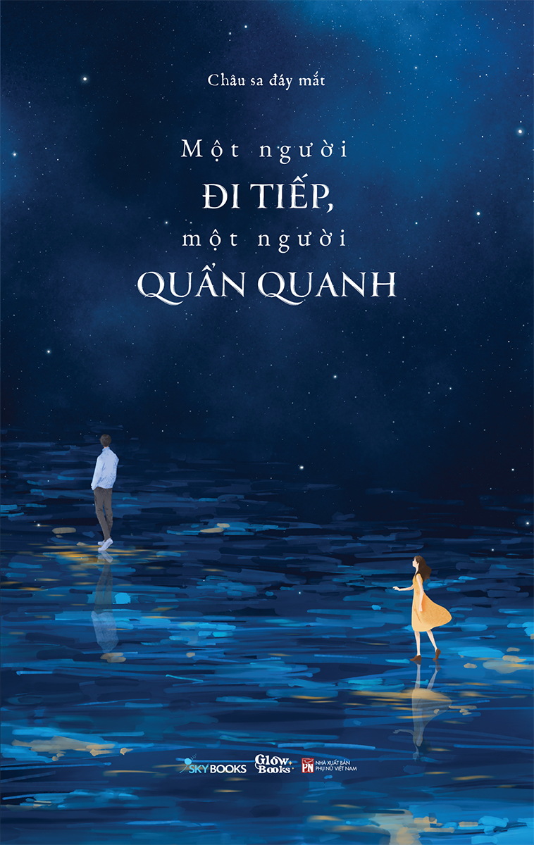 một người đi tiếp, một người quẩn quanh