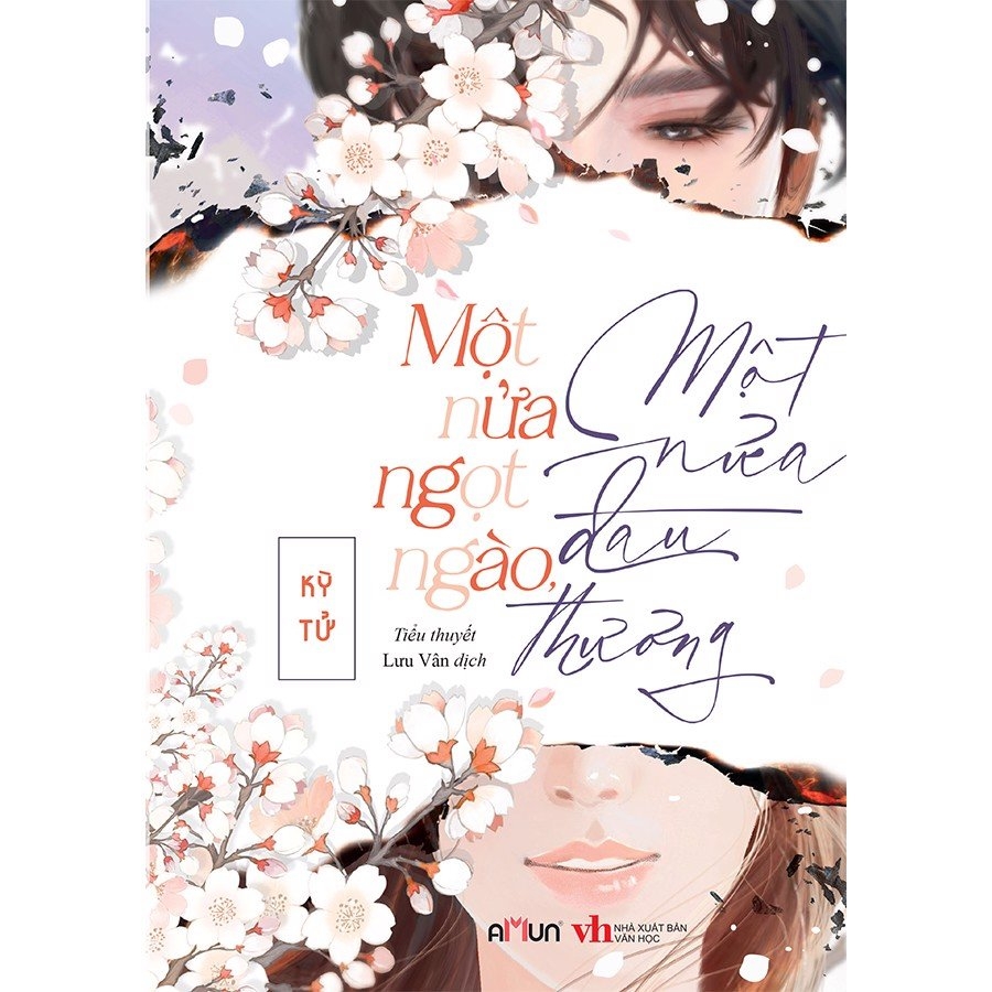 một nửa ngọt ngào, một nửa đau thương