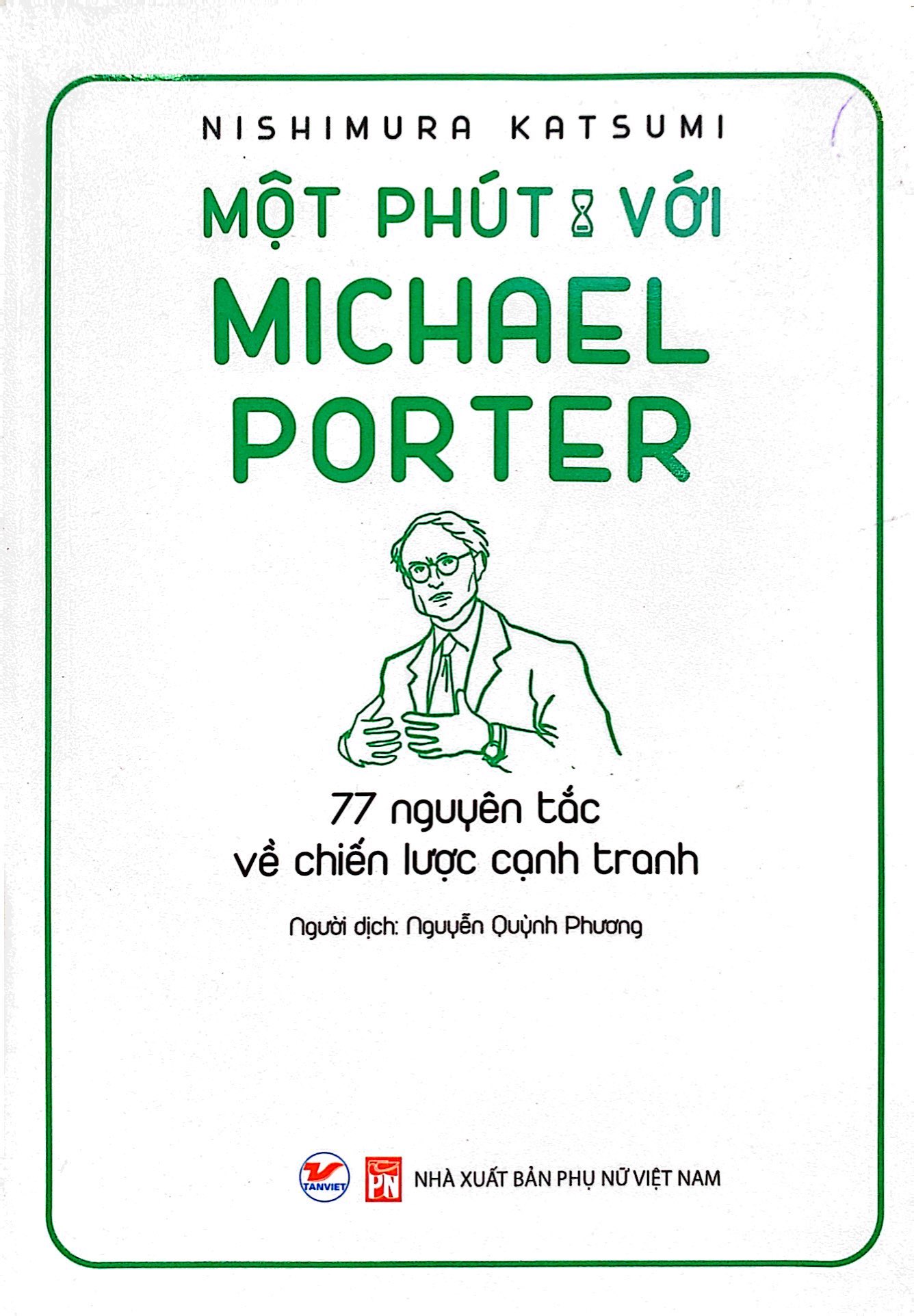 một phút với michael porter