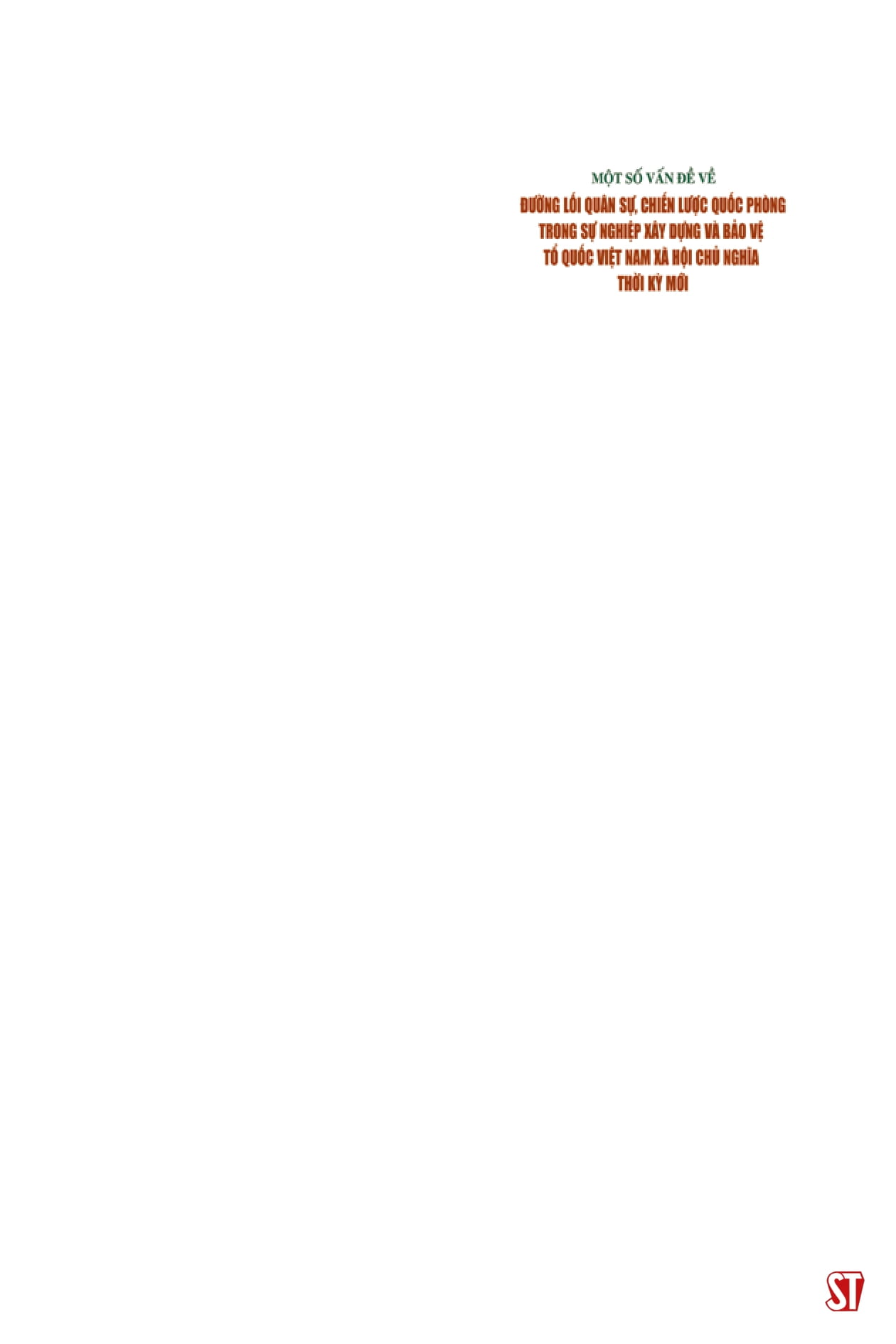 một số vấn đề về đường lối quân sự, chiến lược quốc phòng trong sự nghiệp xây dựng và bảo vệ tổ quốc việt nam xã hội chủ nghĩa thời kỳ mới