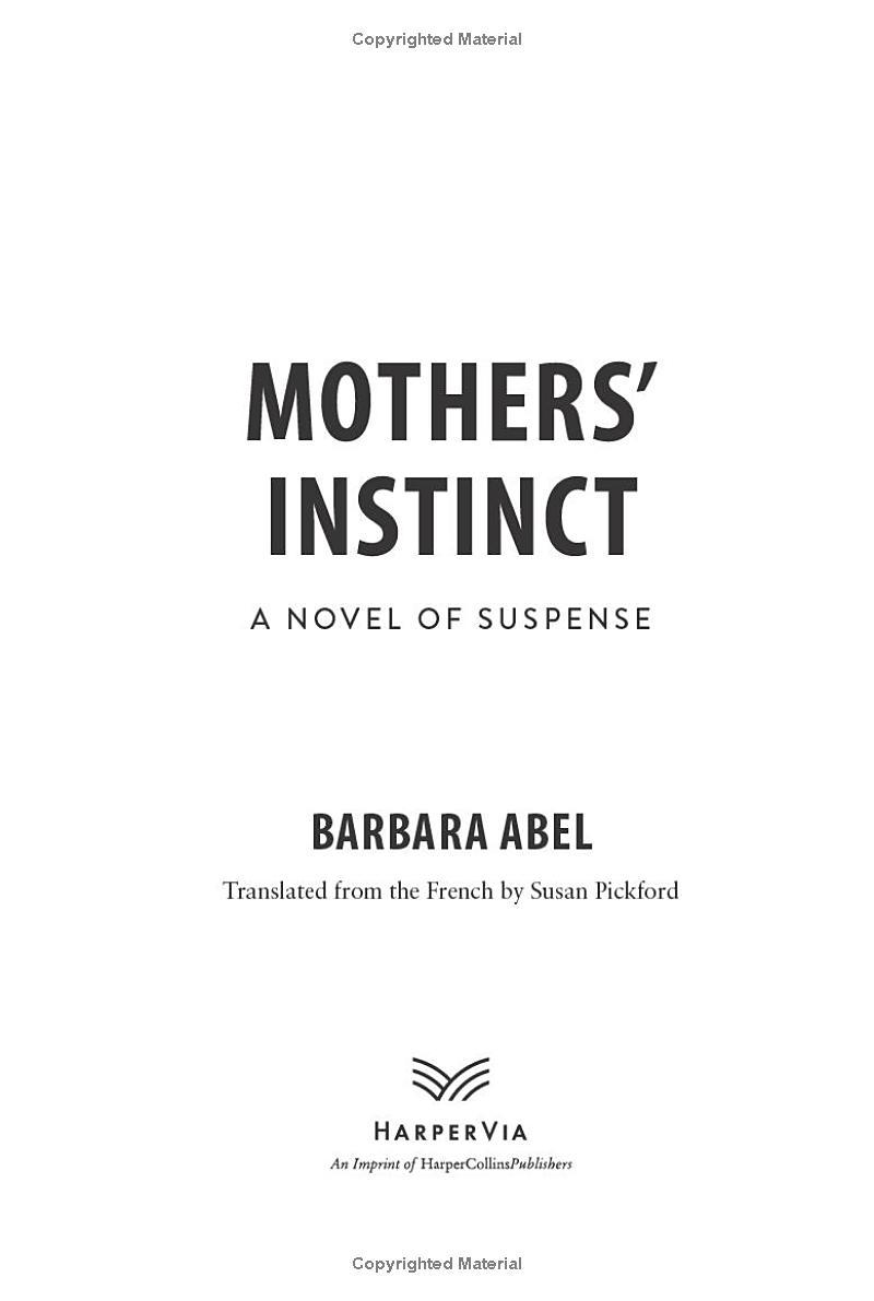 mothers' instinct - a novel of suspense