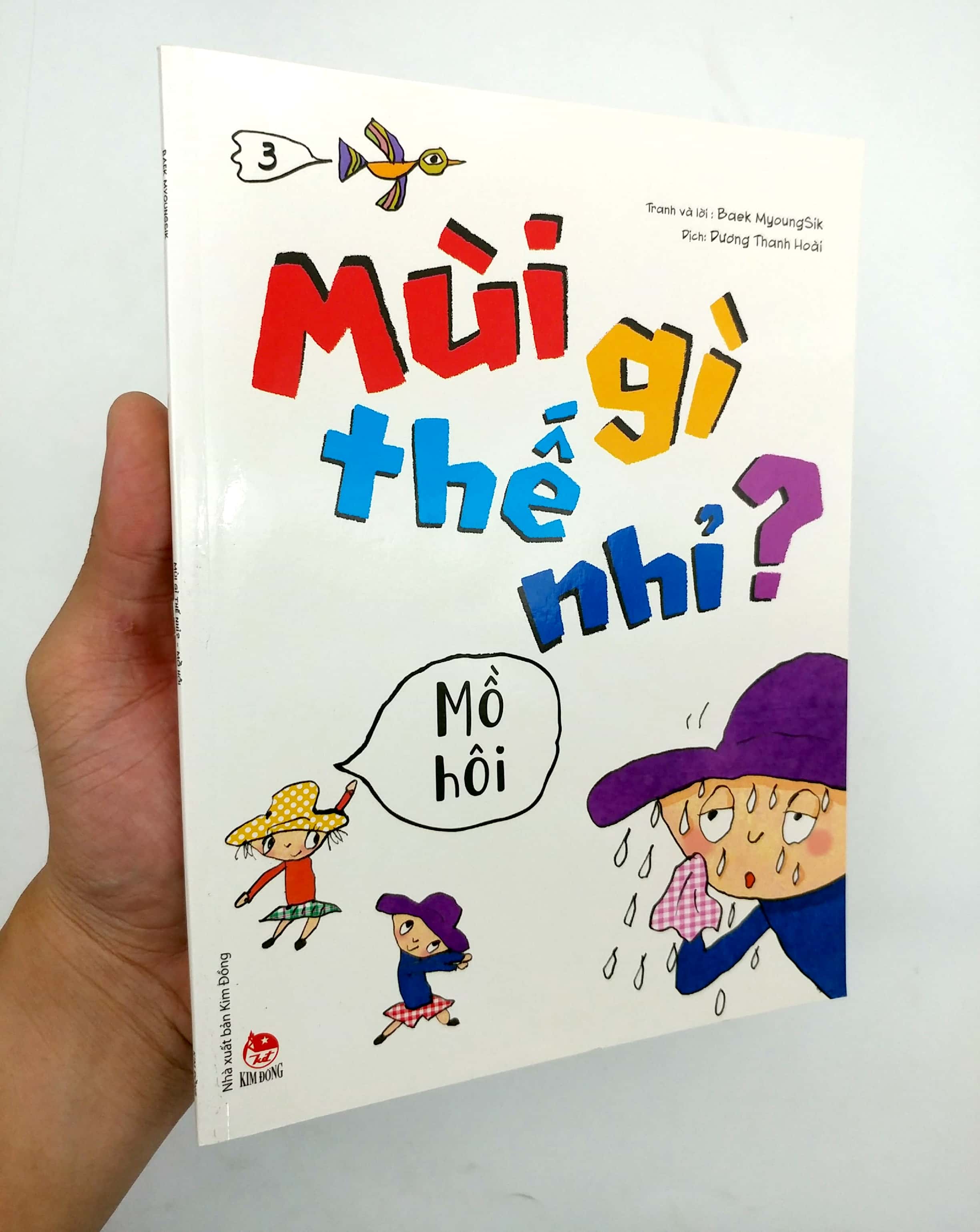 mùi gì thế nhỉ? - mồ hôi