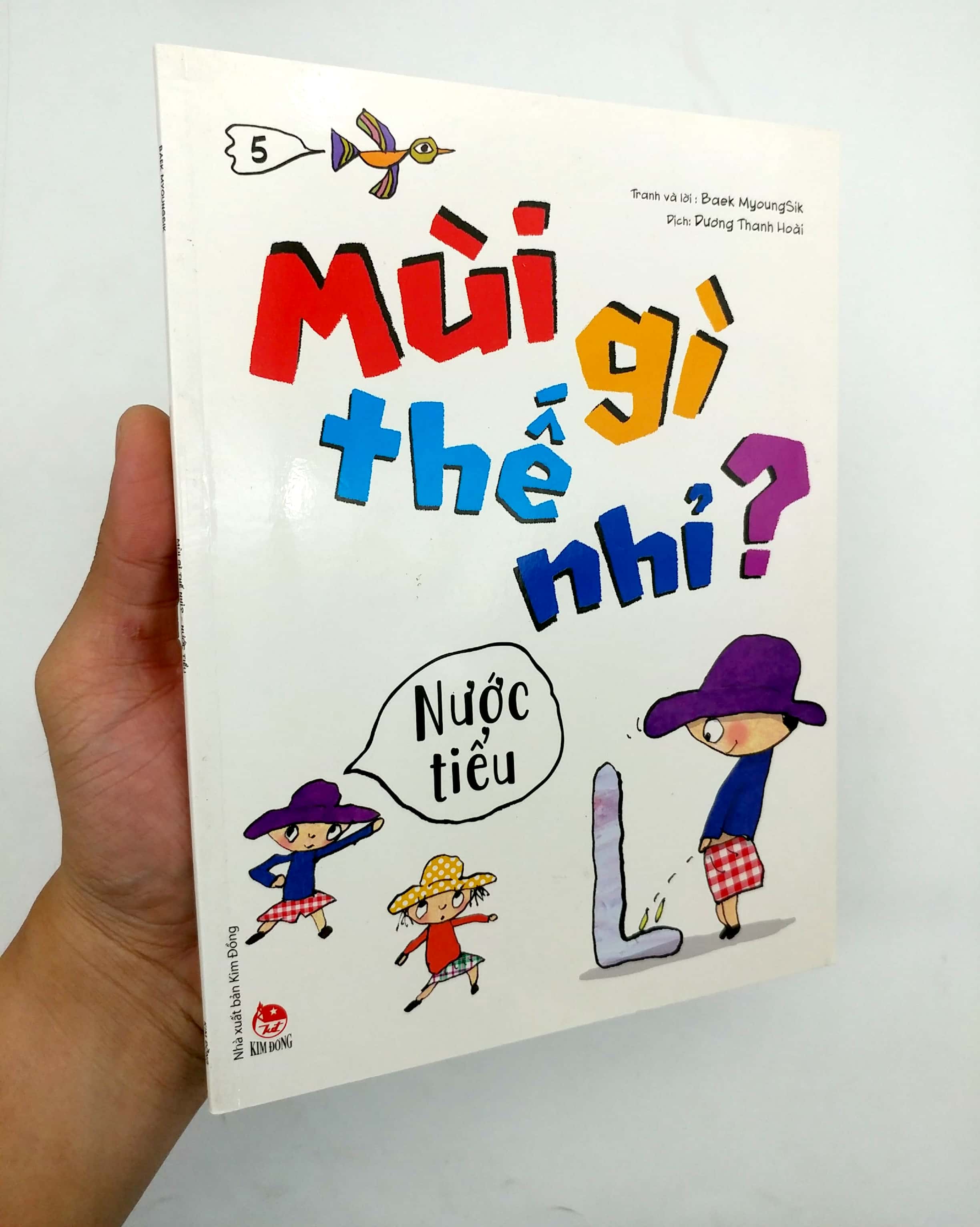 mùi gì thế nhỉ? - nước tiểu