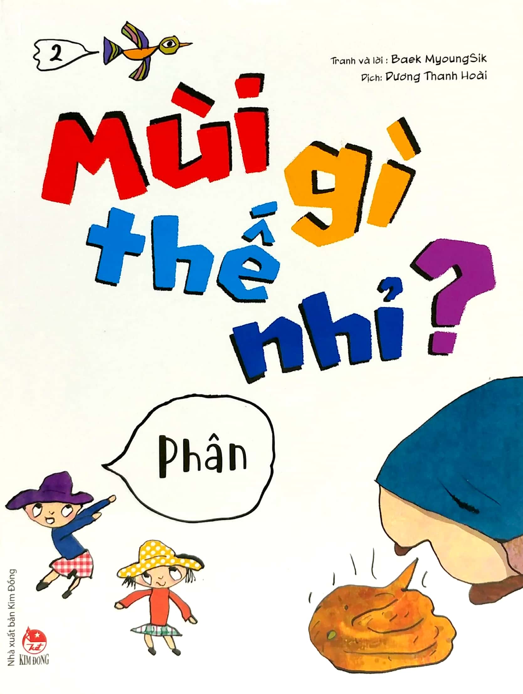 mùi gì thế nhỉ? - phân