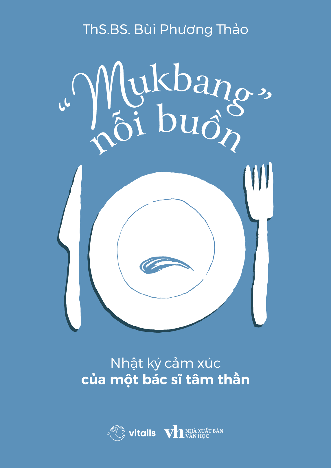 “Mukbang” Nỗi Buồn
