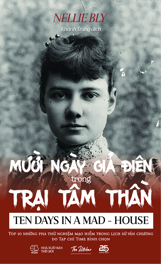 mười ngày giả điên trong trại tâm thần