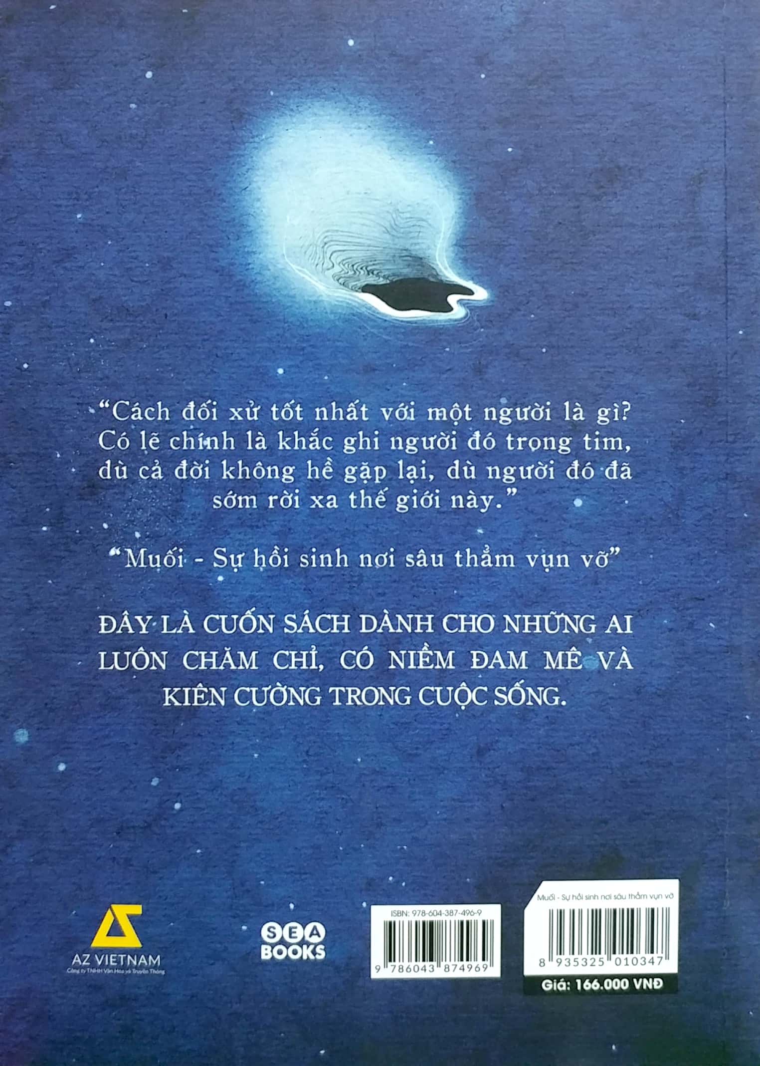 muối - sự hồi sinh nơi sâu thẳm vụn vỡ