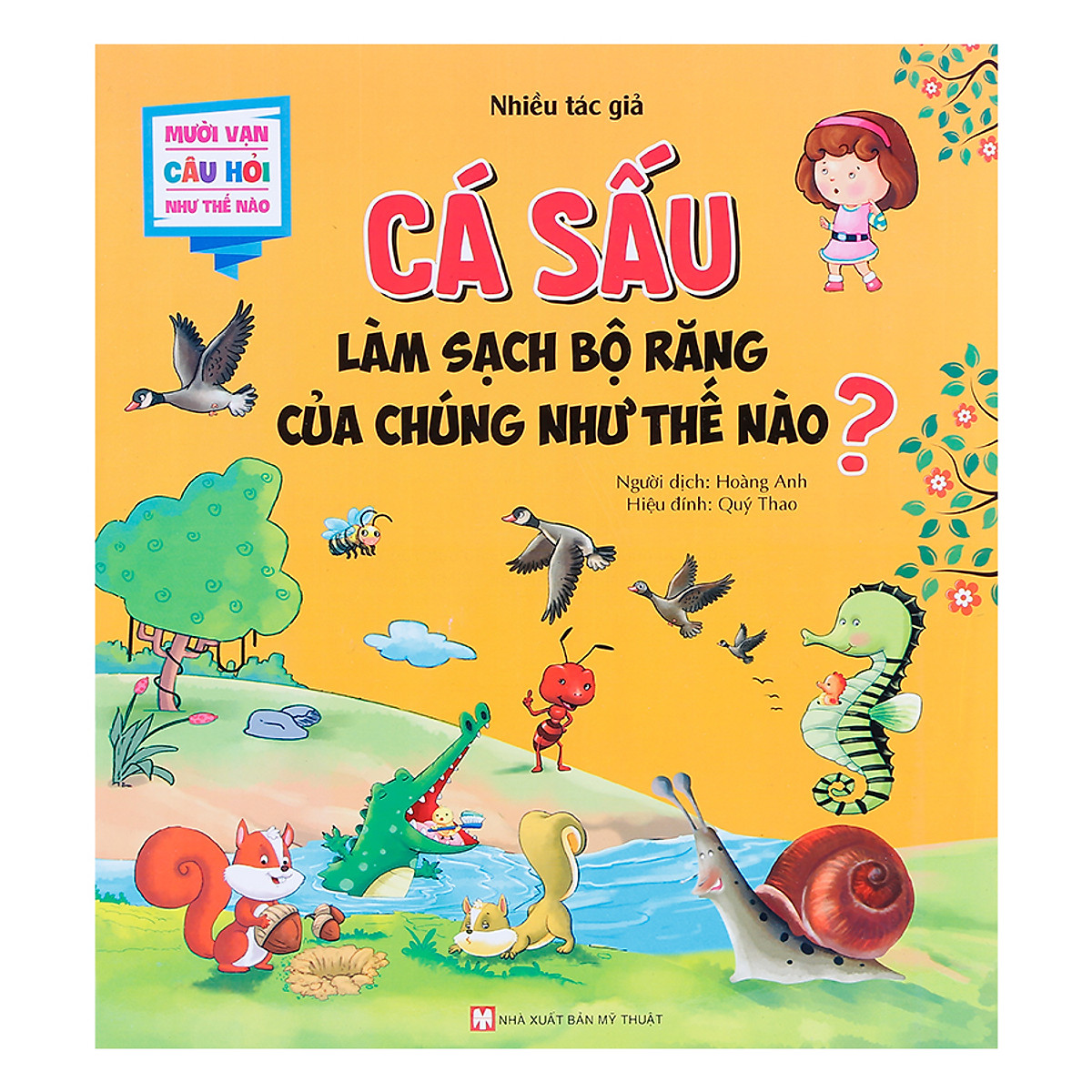 mười vạn câu hỏi như thế nào - cá sấu làm sạch bộ răng của chúng như thế nào?