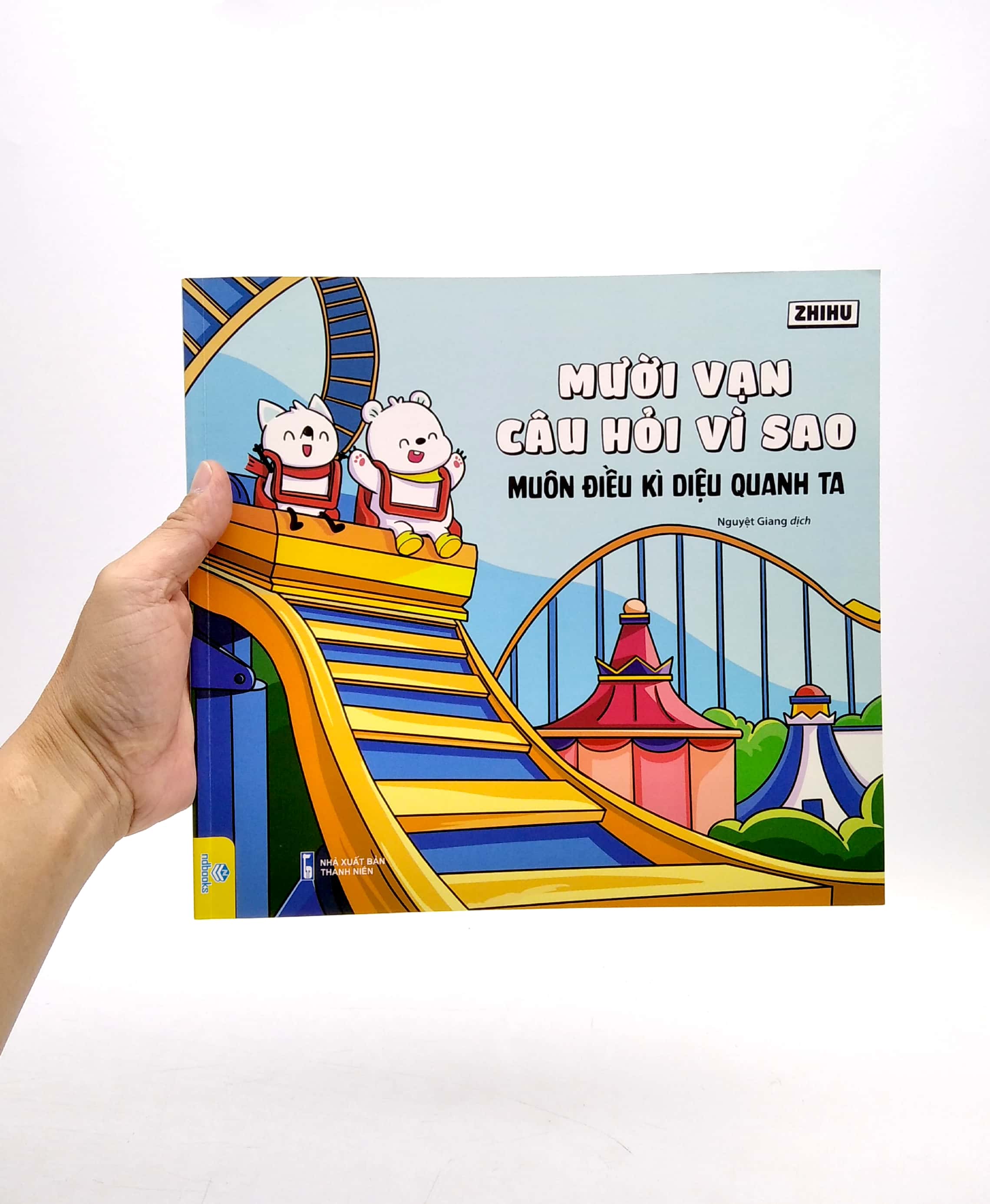 mười vạn câu hỏi vì sao - muôn điều kì diệu quanh ta