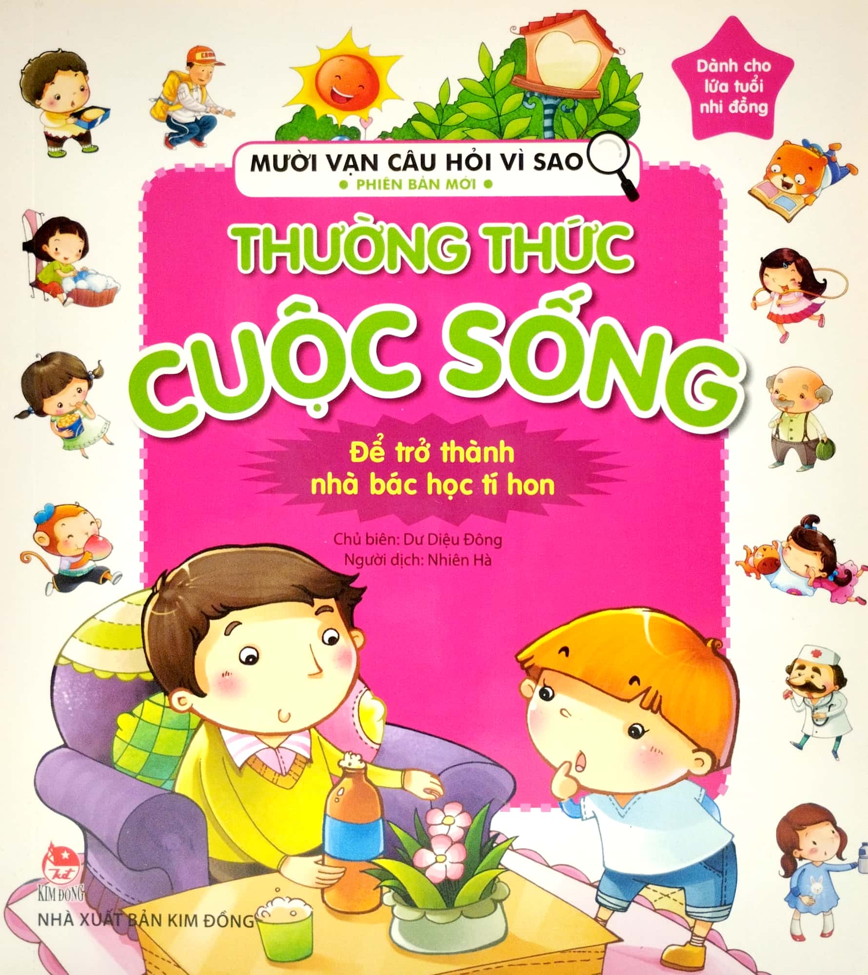 mười vạn câu hỏi vì sao phiên bản mới - thường thức cuộc sống (tái bản 2022)