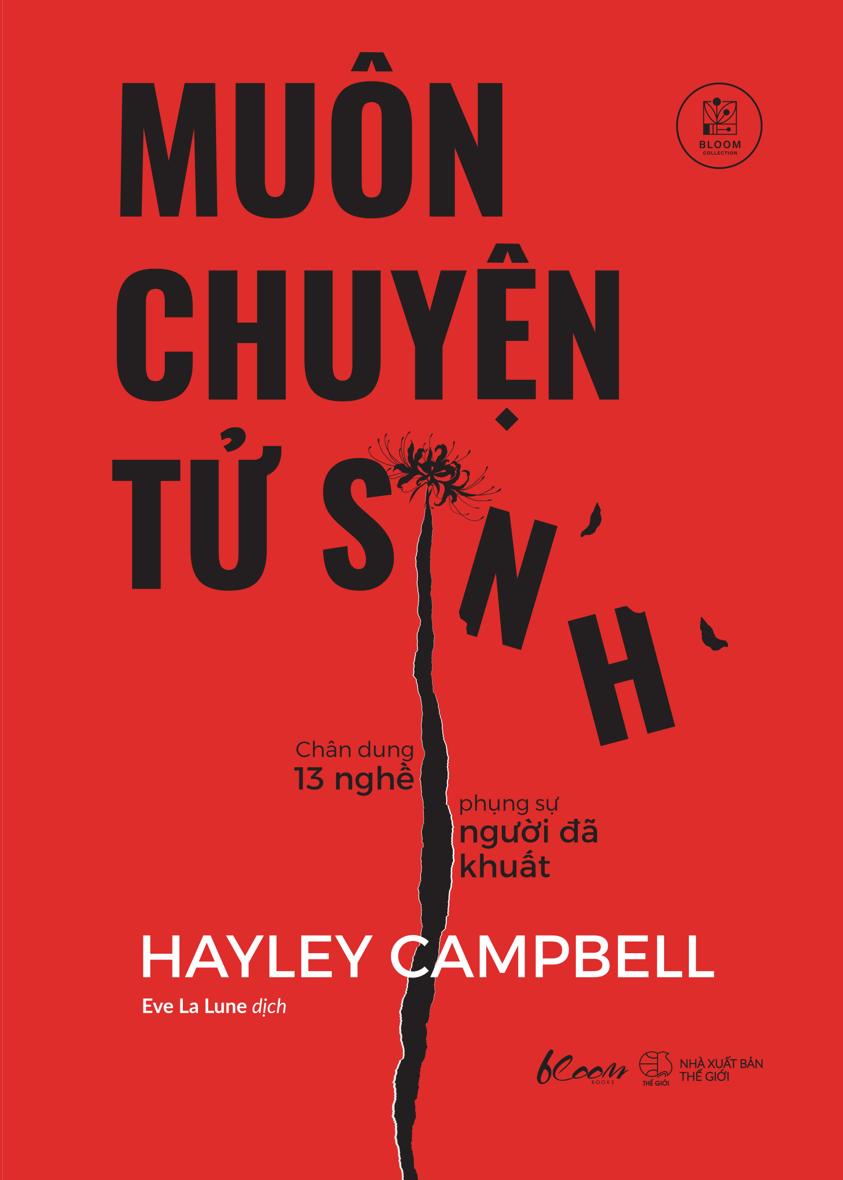 Muon Chuyen Tu Sinh - Chan Dung 13 Nghe Phung Su Nguoi Da Khuat