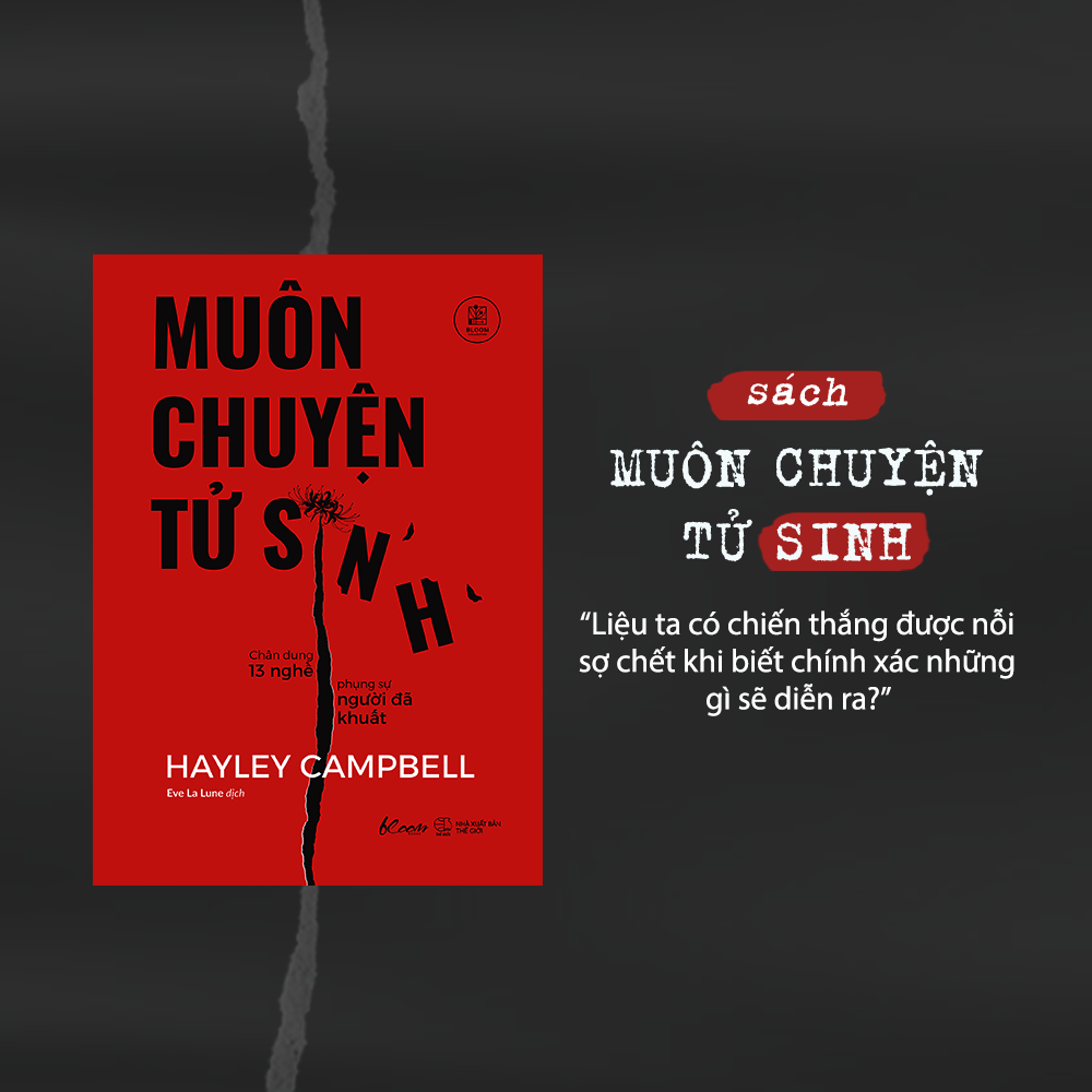 Muon Chuyen Tu Sinh - Chan Dung 13 Nghe Phung Su Nguoi Da Khuat