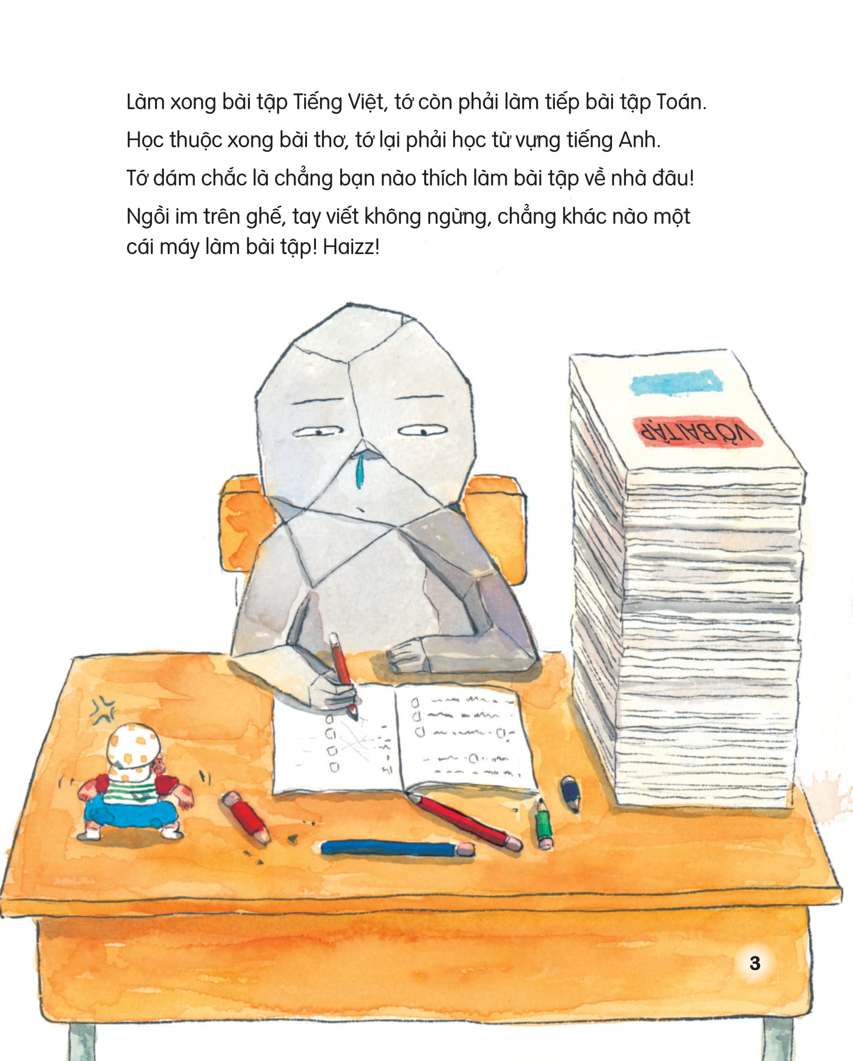 muốn học giỏi không khó - làm hết bài tập rồi mới chơi