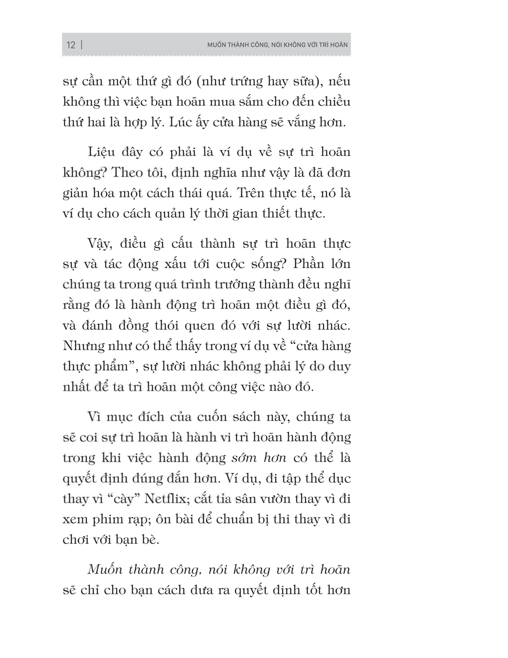 muốn thành công nói không với trì hoãn - 21 nguyên tắc vàng đập tan sự trì hoãn