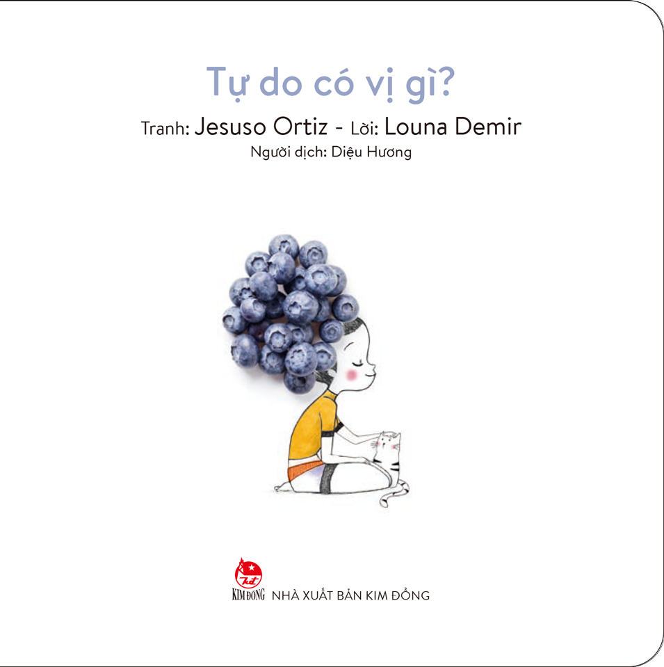 muôn vị cuộc sống - tự do có vị gì? - bìa cứng