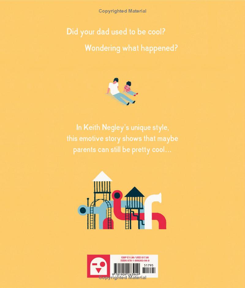 my dad used to be so cool