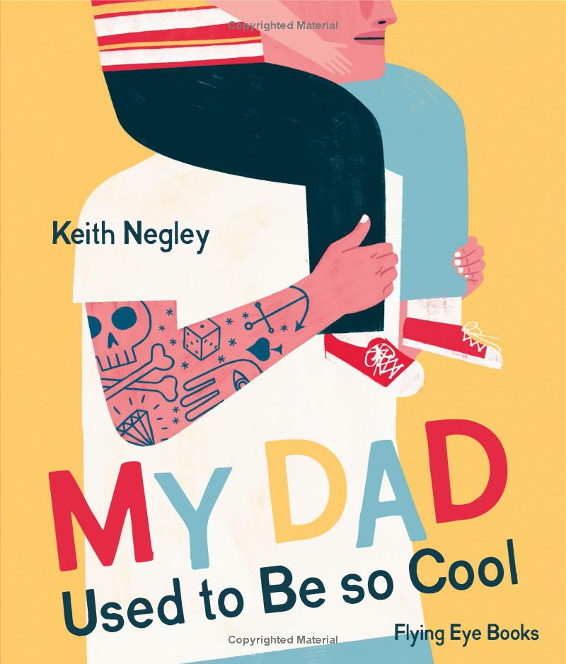 my dad used to be so cool