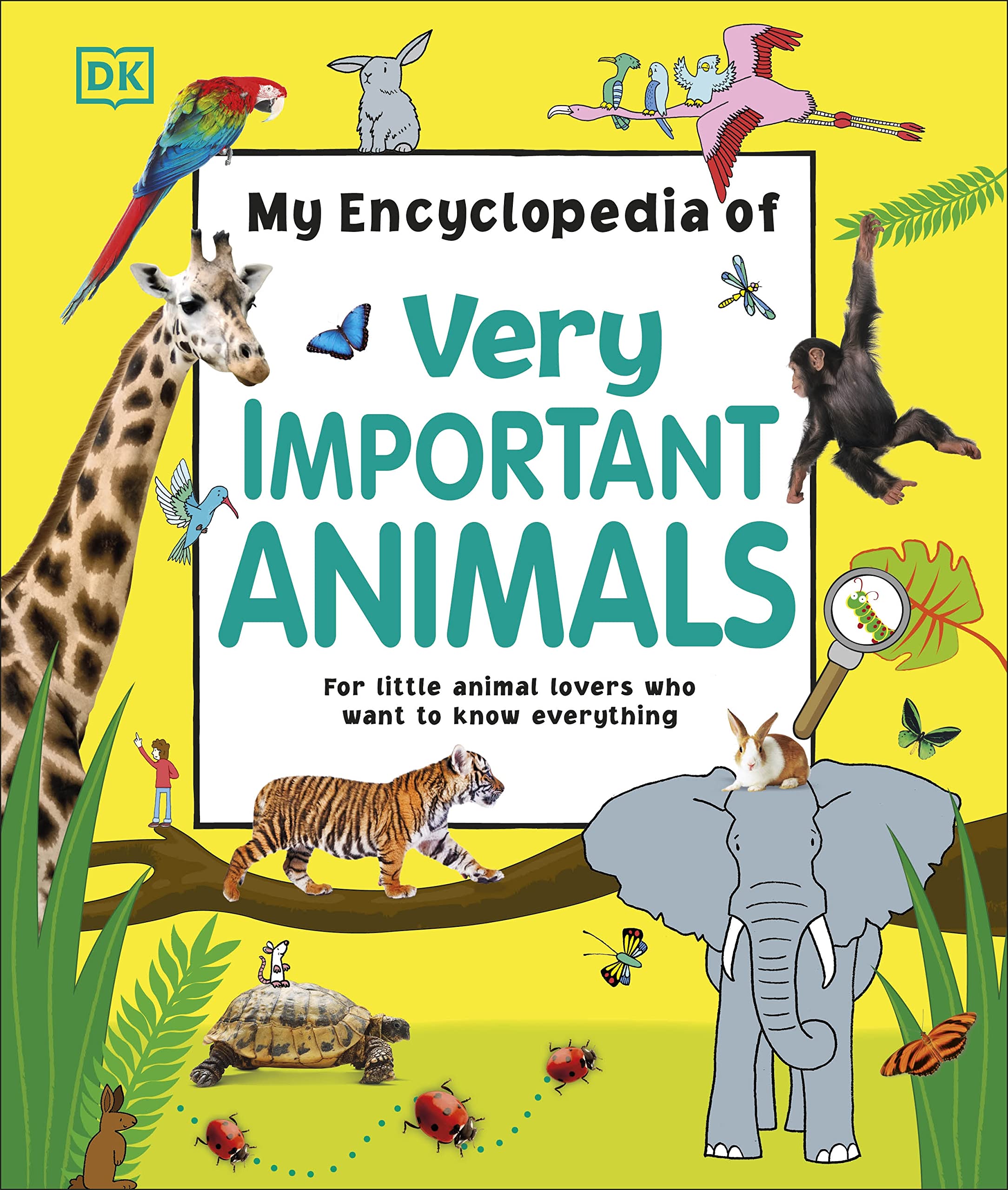 my encyclopedia of very important animals: for little animal lovers who want to know everything (my very important encyclopedias)