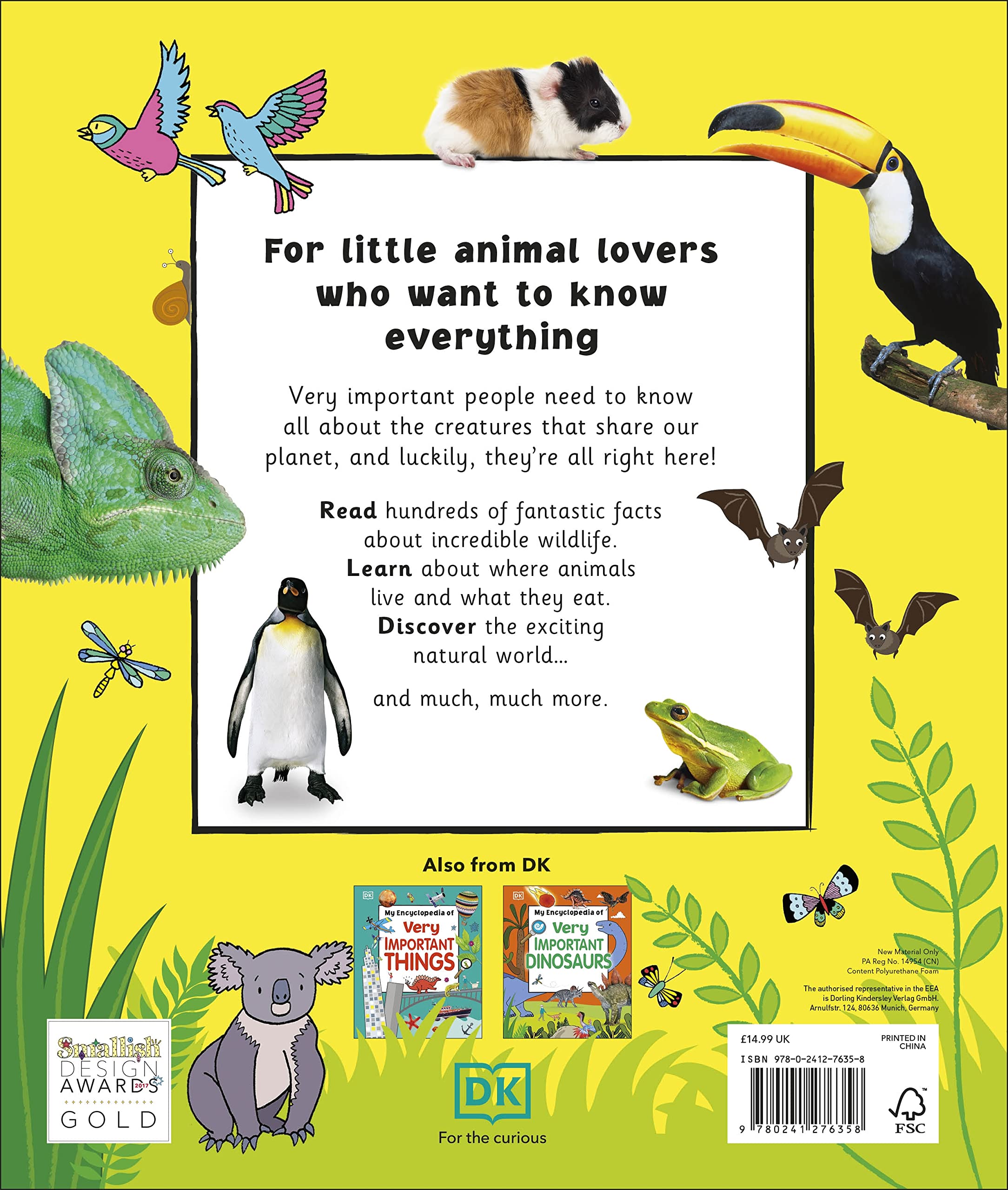 my encyclopedia of very important animals: for little animal lovers who want to know everything (my very important encyclopedias)