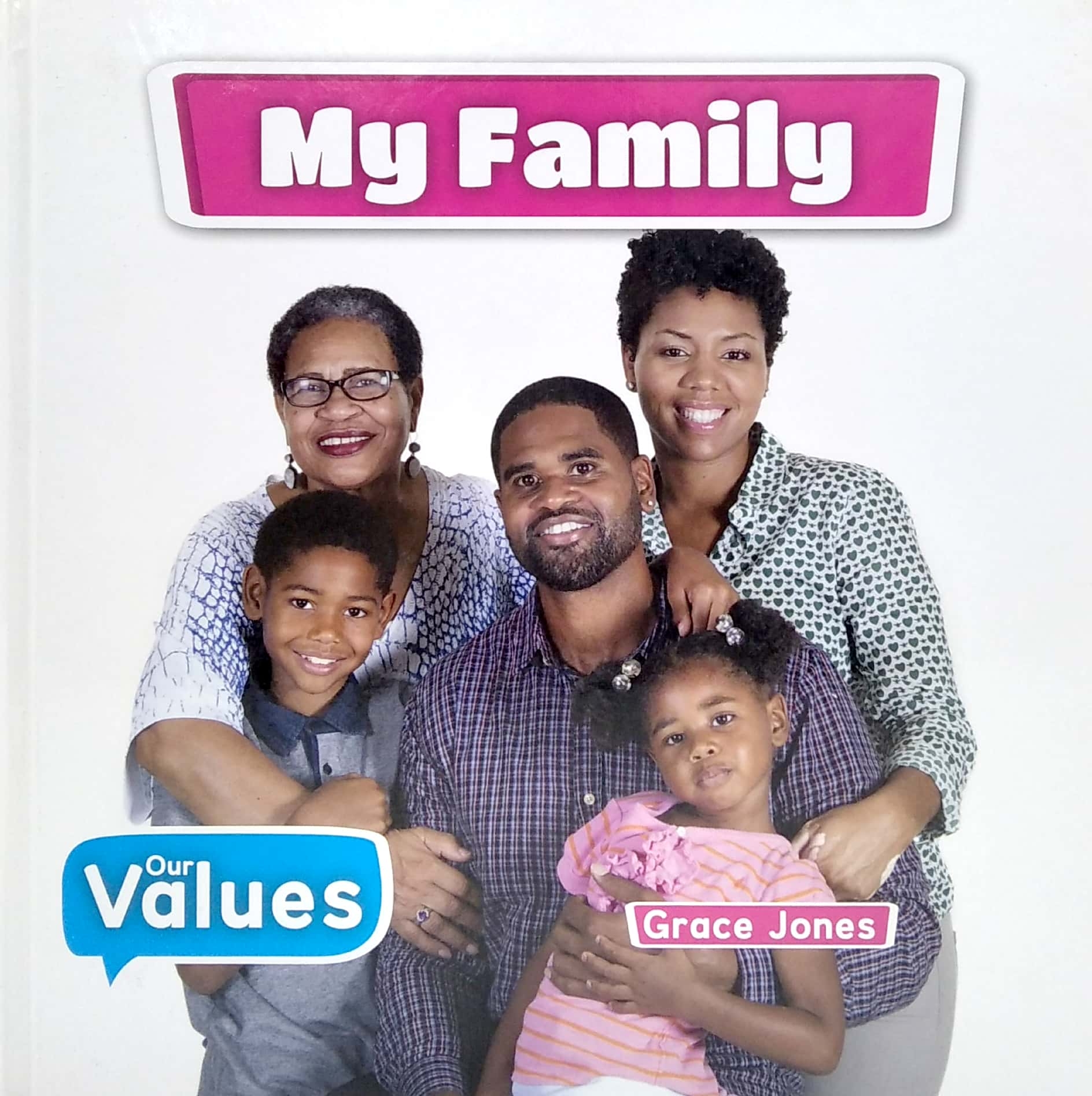 my family (our values - level 1)