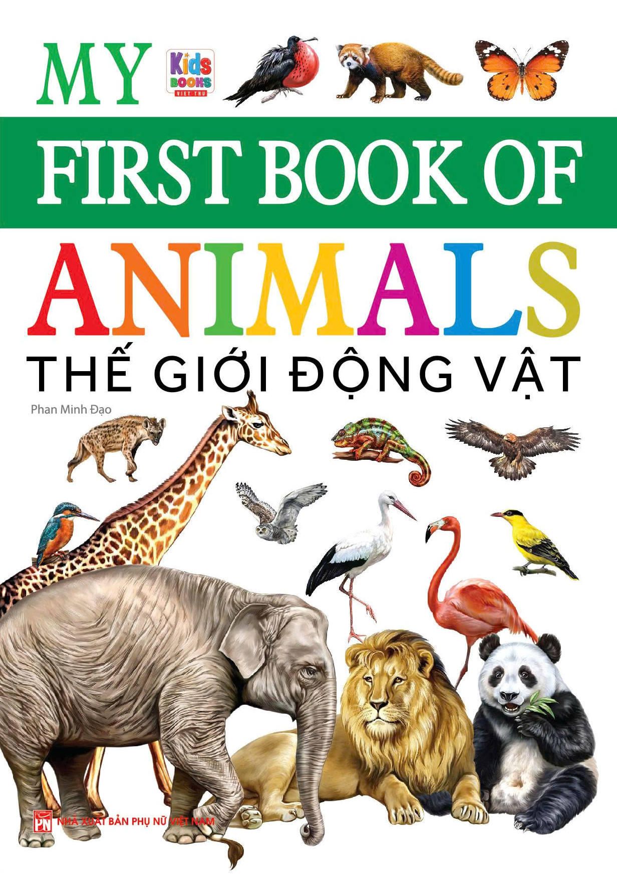 My First Book Of Animals - Thế Giới Động Vật