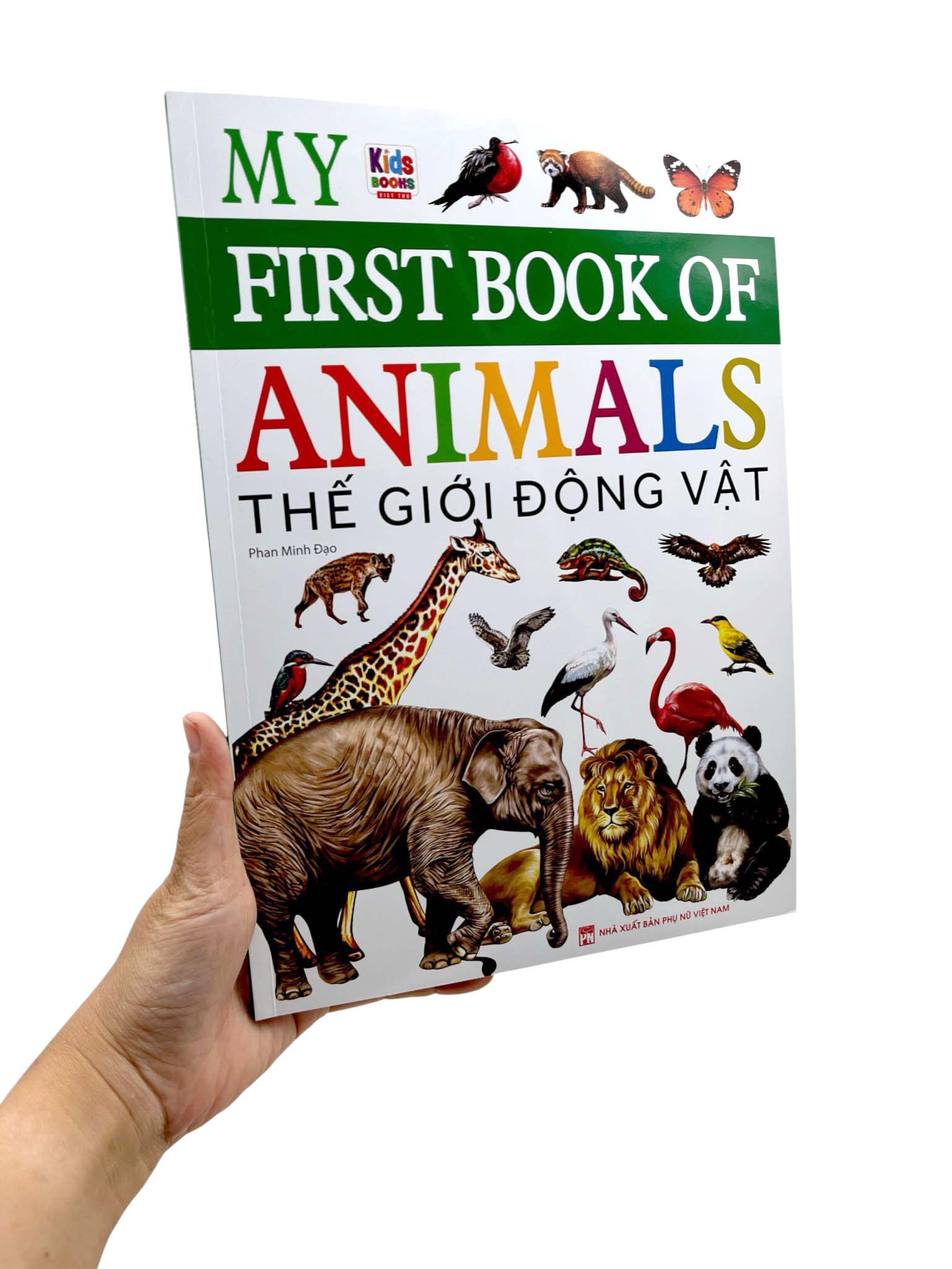 My First Book Of Animals - Thế Giới Động Vật