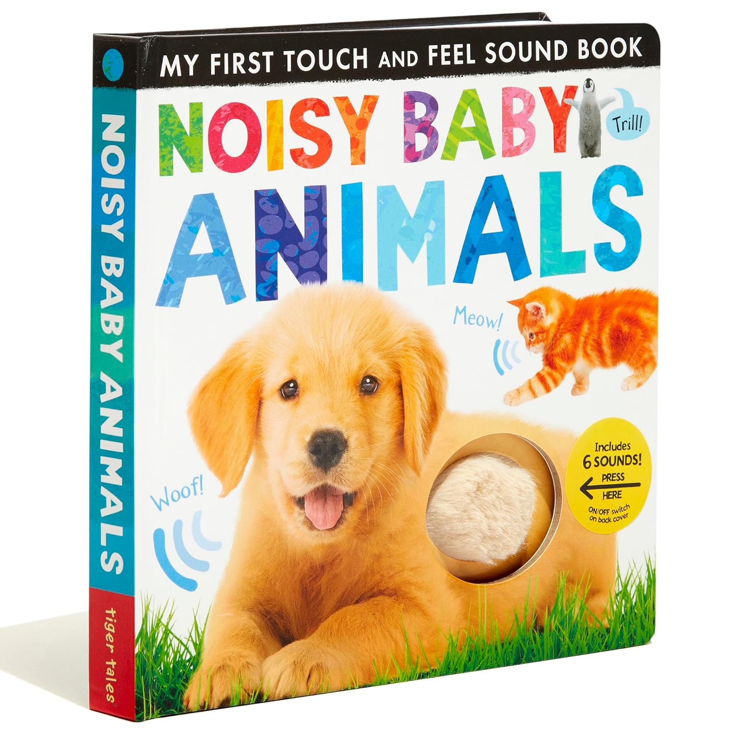 My First Touch And Feel Sound Book - Noisy Baby Animals