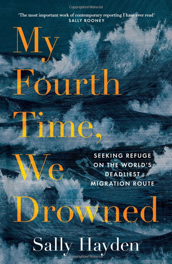 my fourth time, we drowned: seeking refuge on the world's deadliest migration route