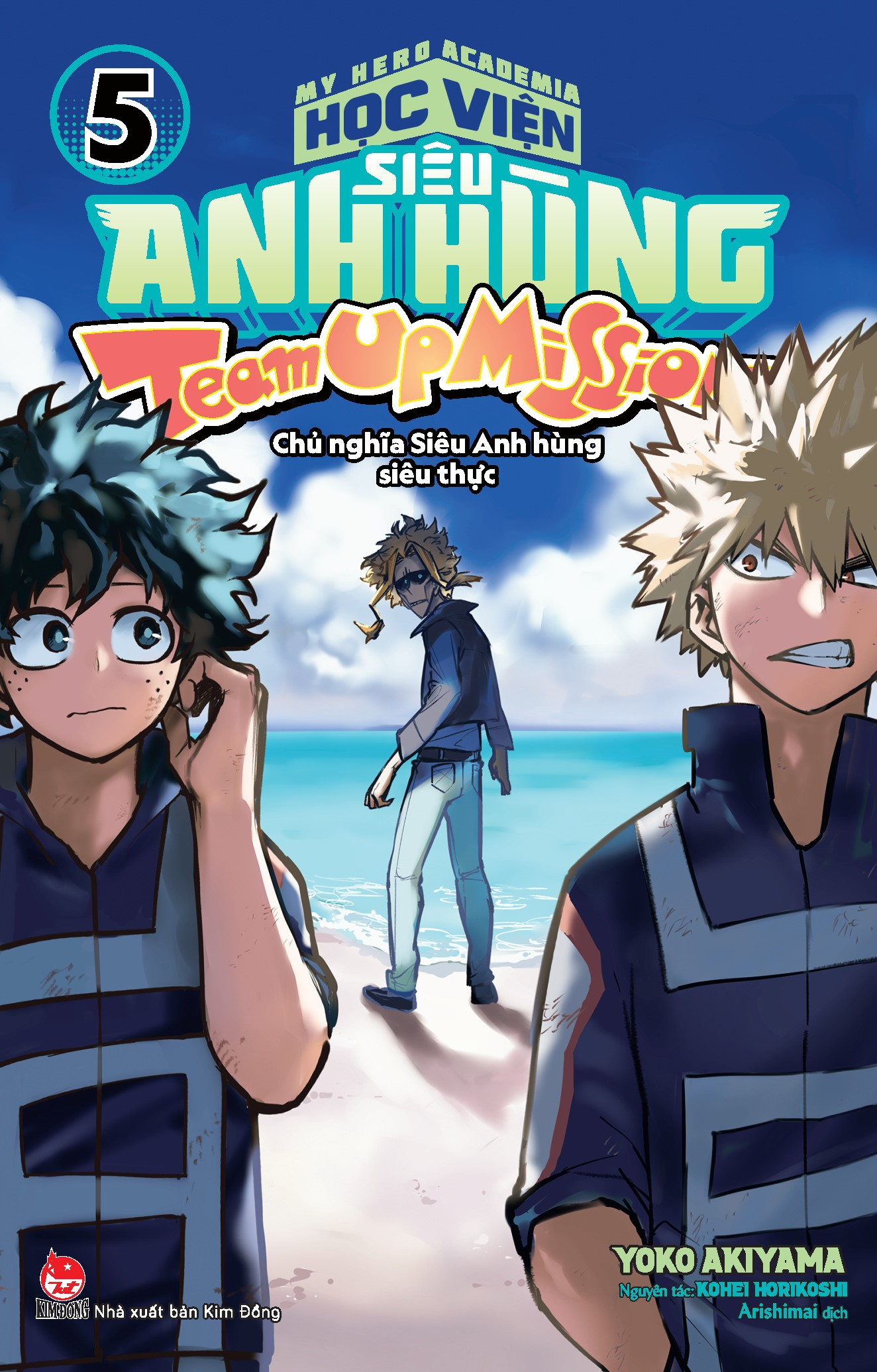my hero academia - học viện siêu anh hùng - team up mission tập 5 - chủ nghĩa siêu anh hùng siêu thực - tặng kèm postcard