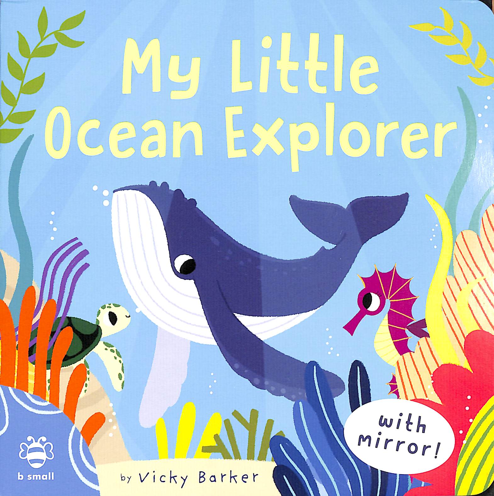 my little ocean explorer: mirror book