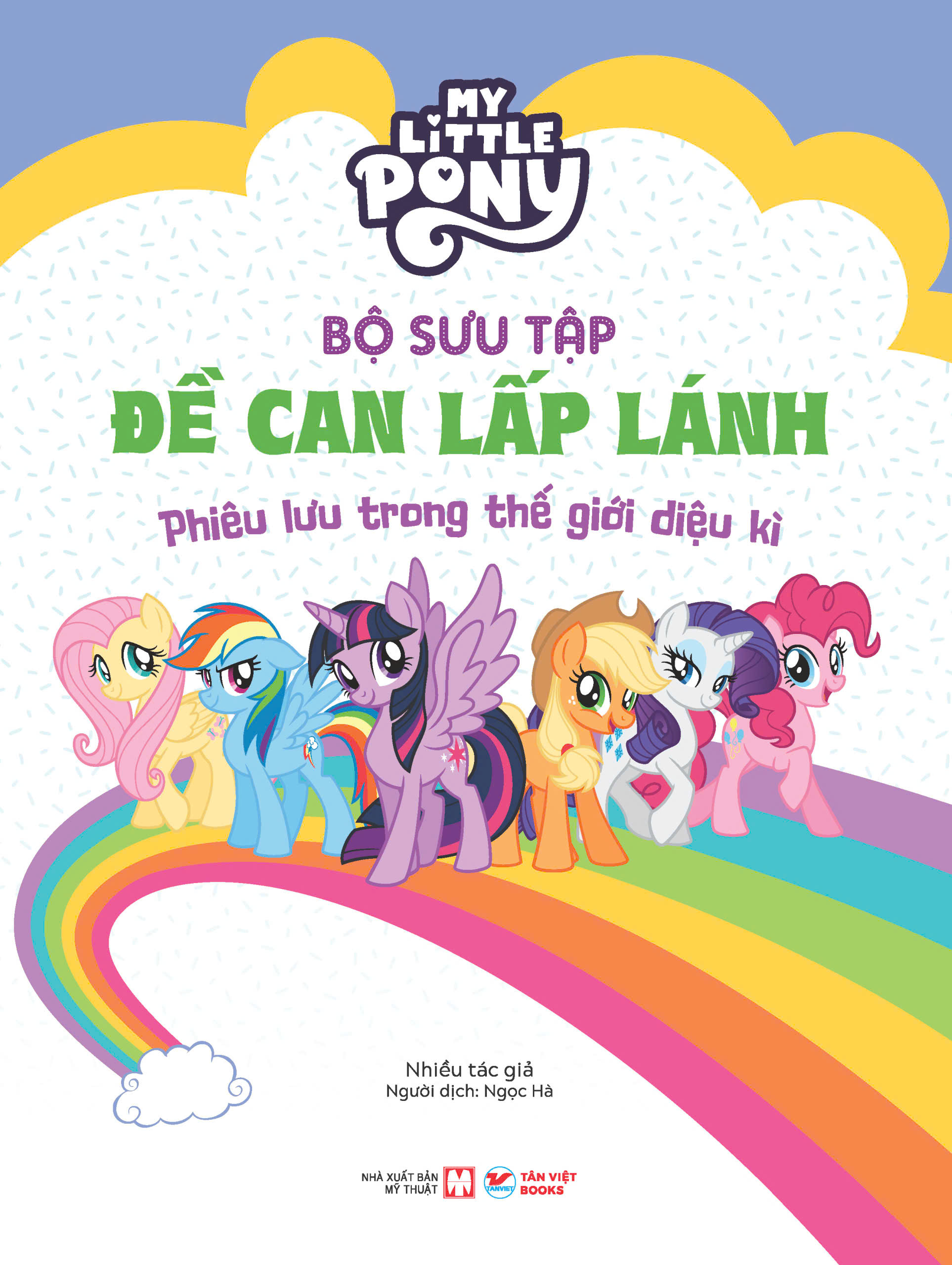 My Little Pony - Bo Suu Tap De Can Lap Lanh - Phieu Luu Trong The Gioi Dieu Ki