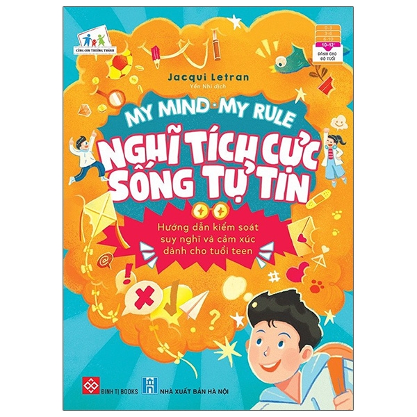 My Mind - My Rule - Nghi Tich Cuc - Song Tu Tin