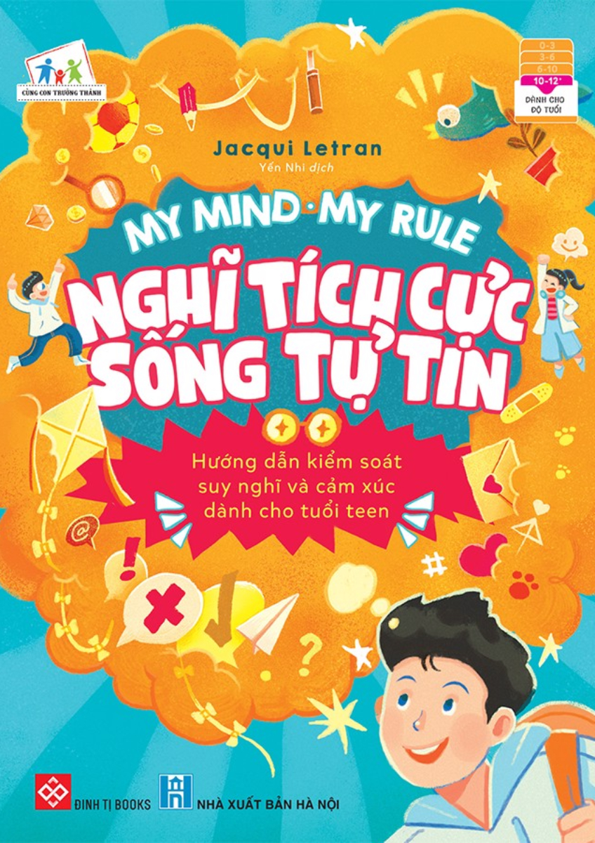 My Mind - My Rule - Nghi Tich Cuc - Song Tu Tin
