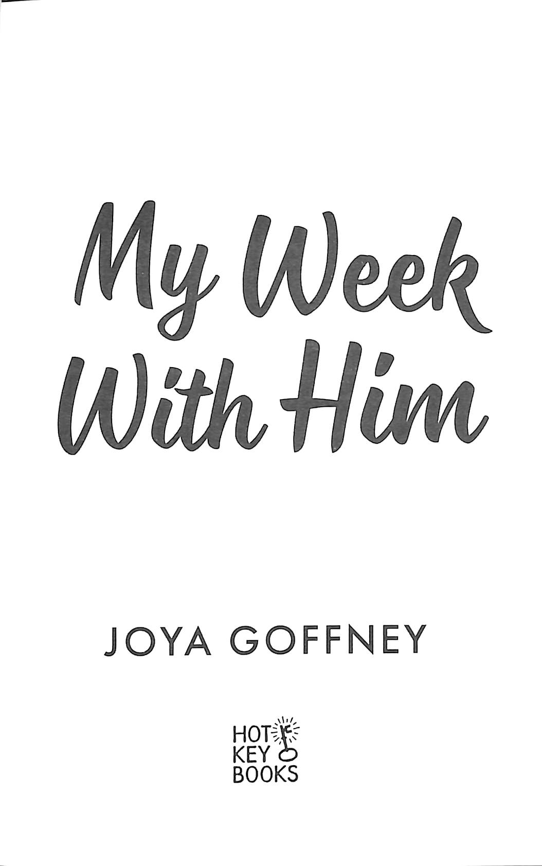 my week with him