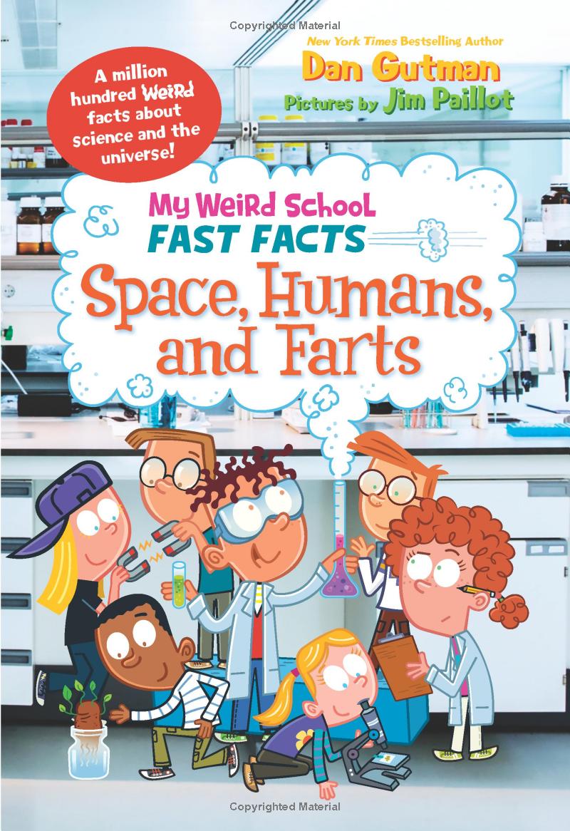 My Weird School Fast Facts - Space, Humans, And Farts