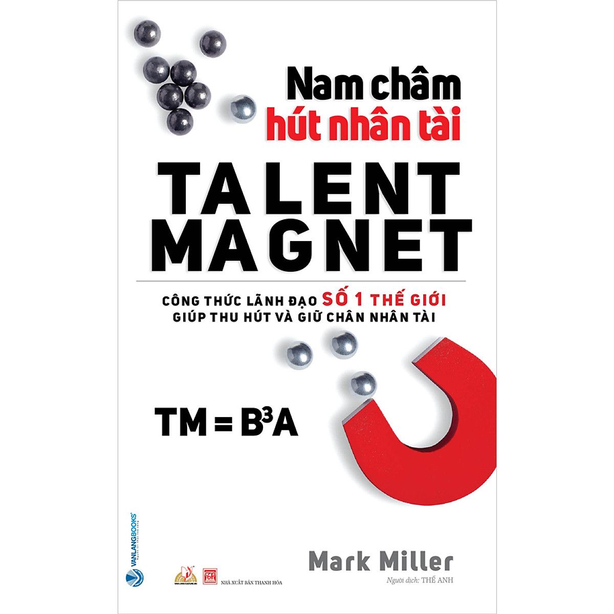 nam châm hút nhân tài