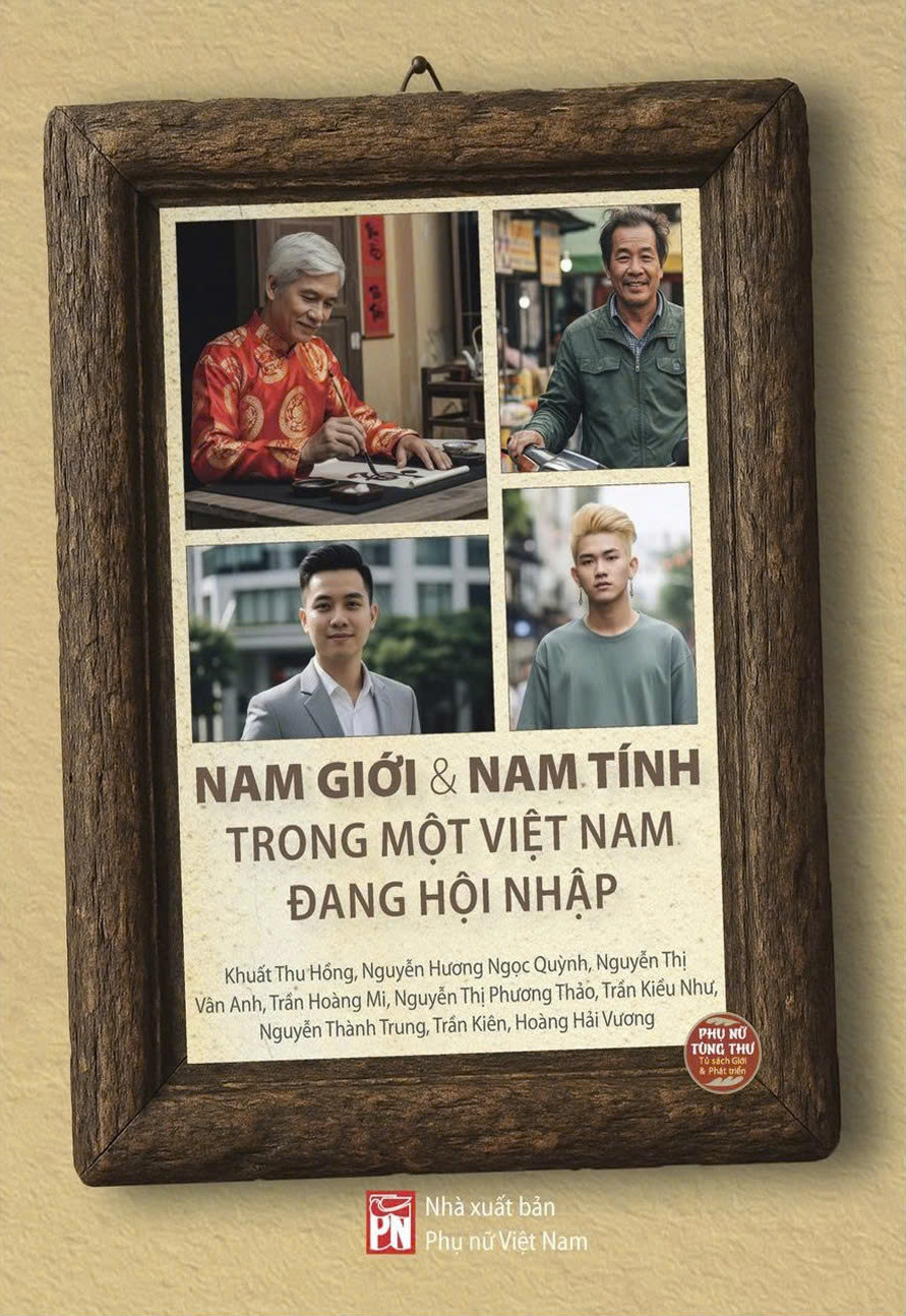 Nam Giới Và Nam Tính Trong Một Việt Nam Đang Hội Nhập