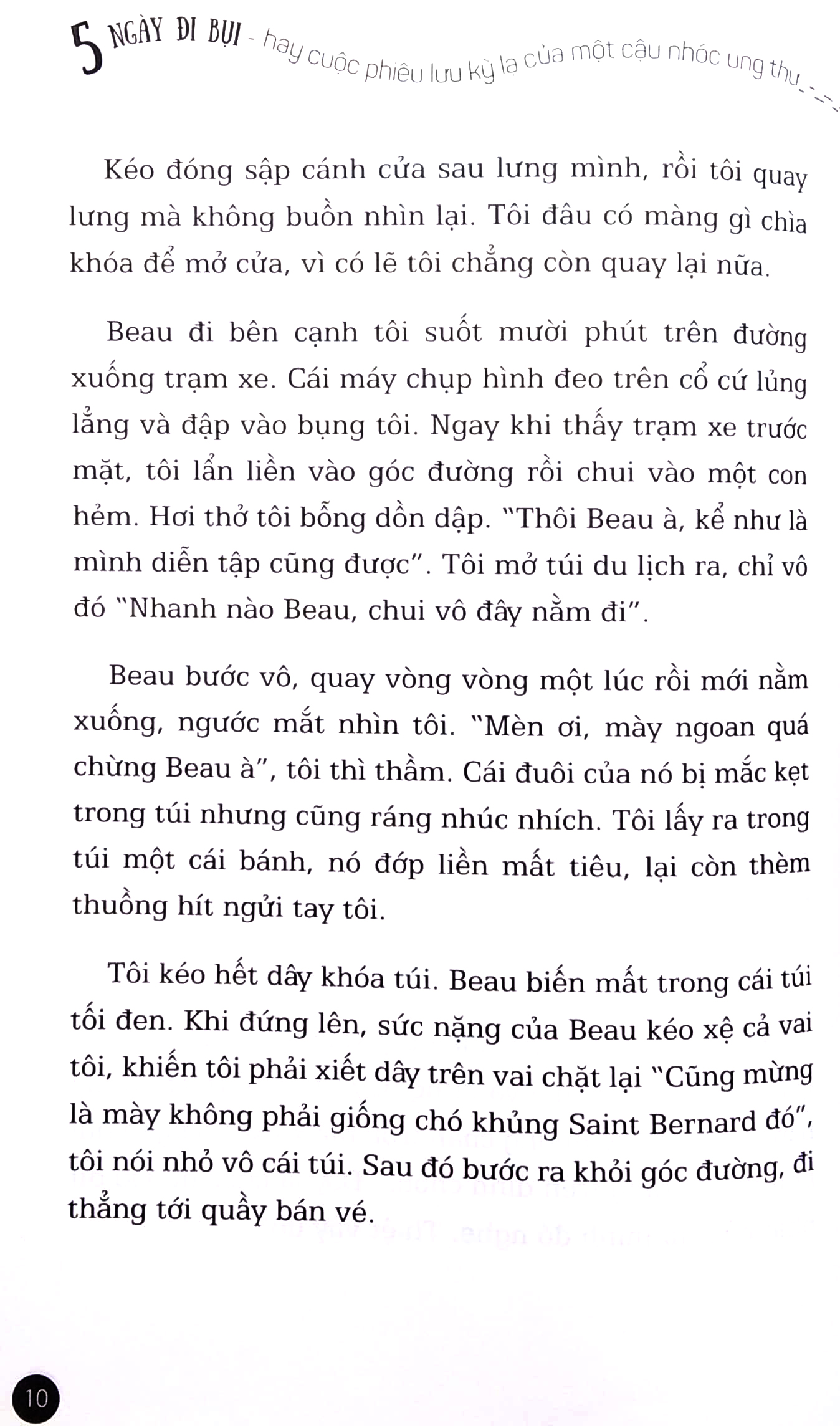 năm ngày đi bụi hay cuộc phiêu lưu kỳ lạ của một cậu nhóc ung thư (tái bản 2023)
