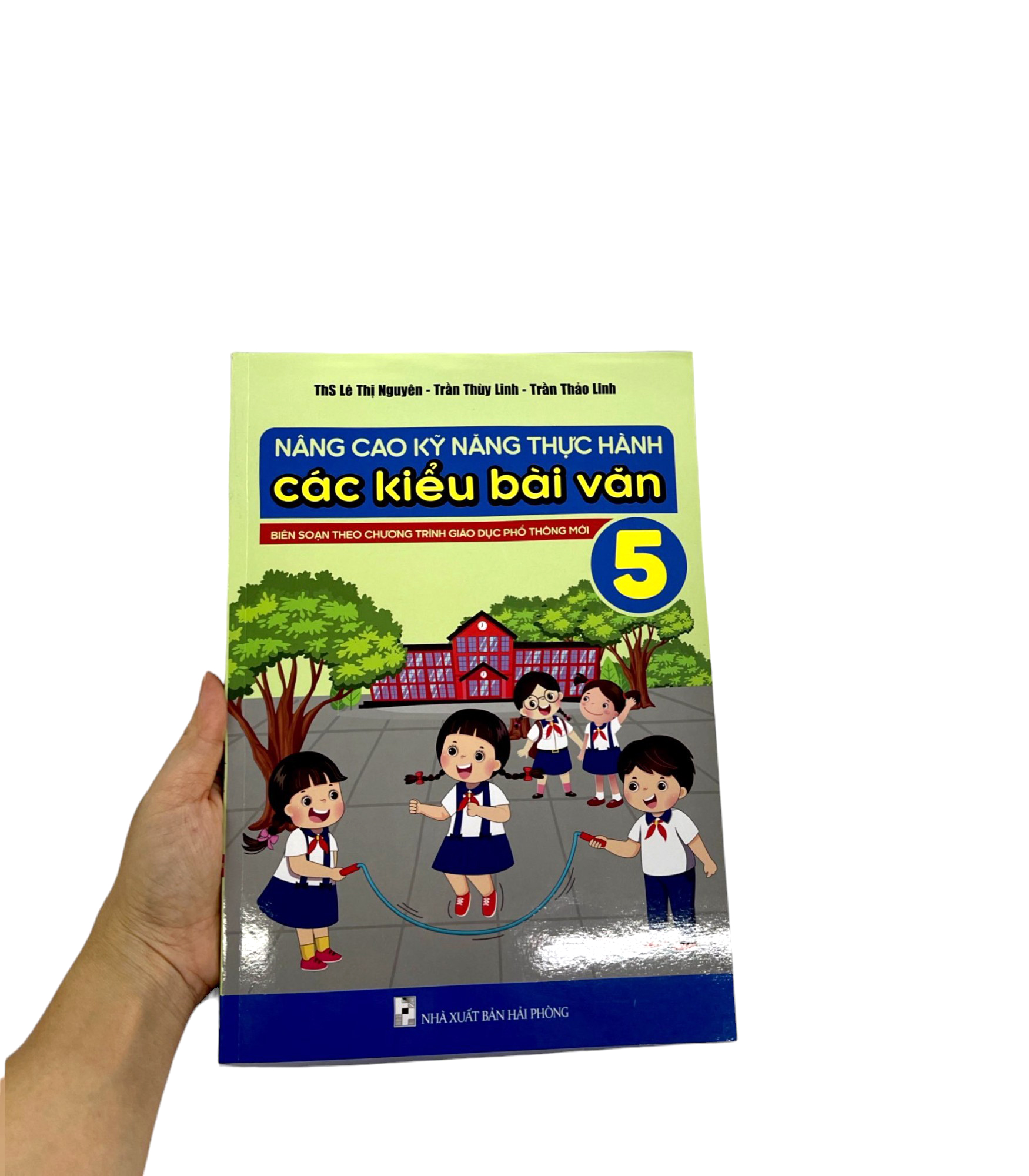 nâng cao kỹ năng thực hành các kiểu bài văn 5
