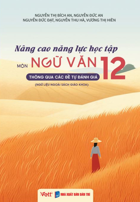 nâng cao năng lực học tập môn ngữ văn 12 thông qua các đề tự đánh giá (ngữ liệu ngoài sách giáo khoa)