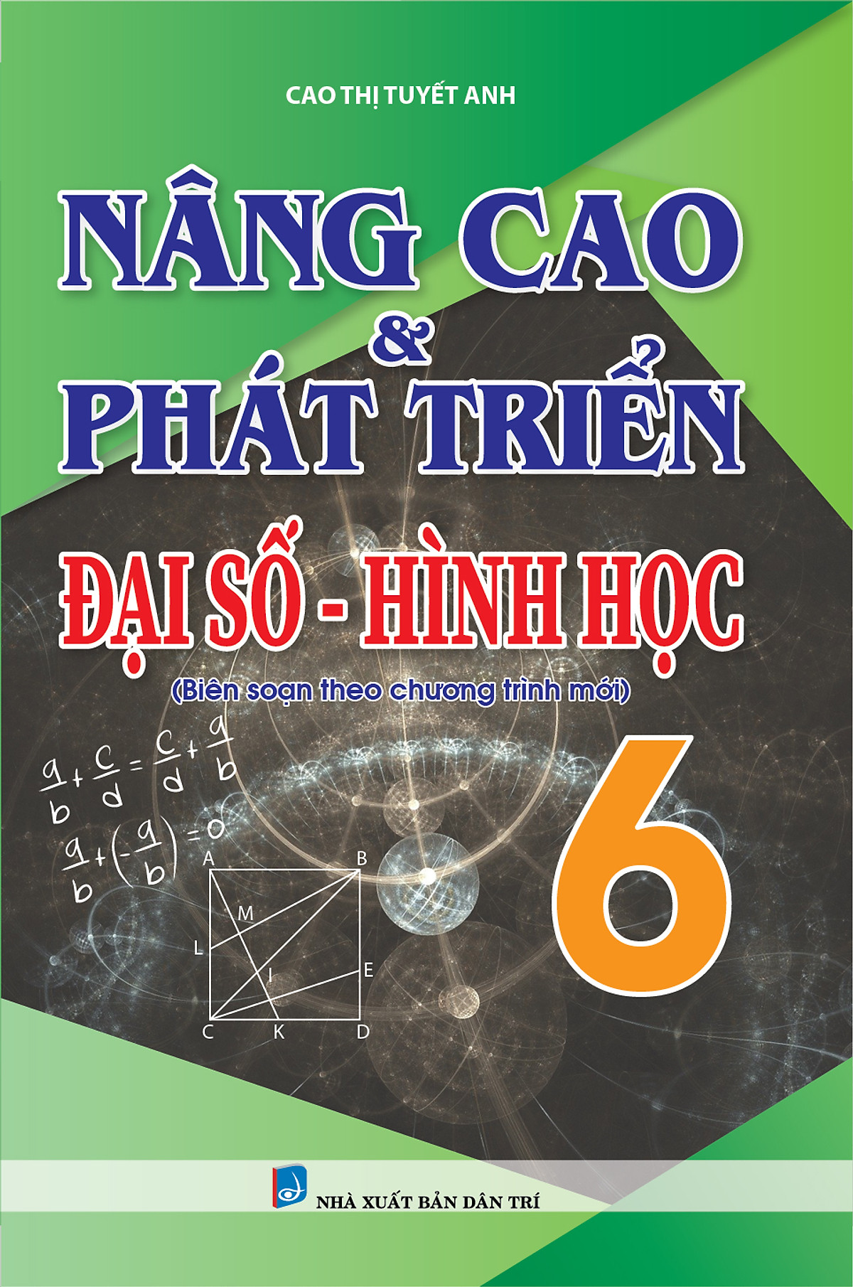 nâng cao & phát triển đại số - hình học 6